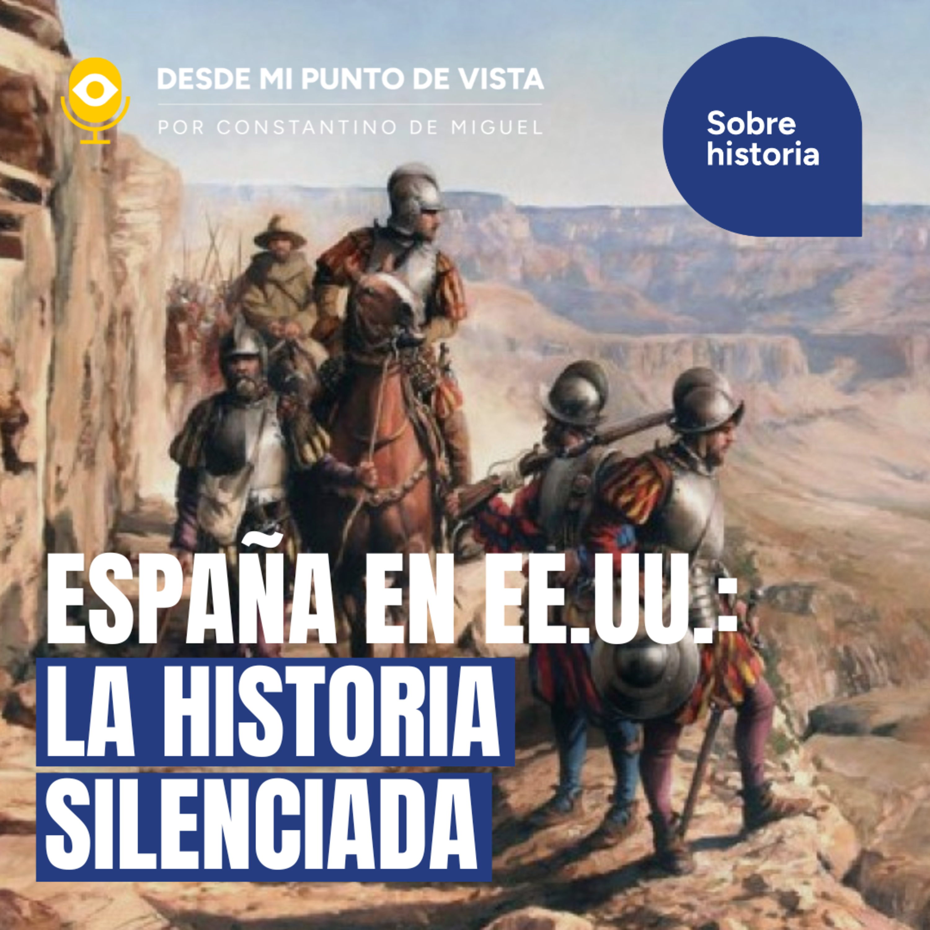 🌎 EE.UU. y la Hispanidad: 300 años de historia silenciada episode artwork