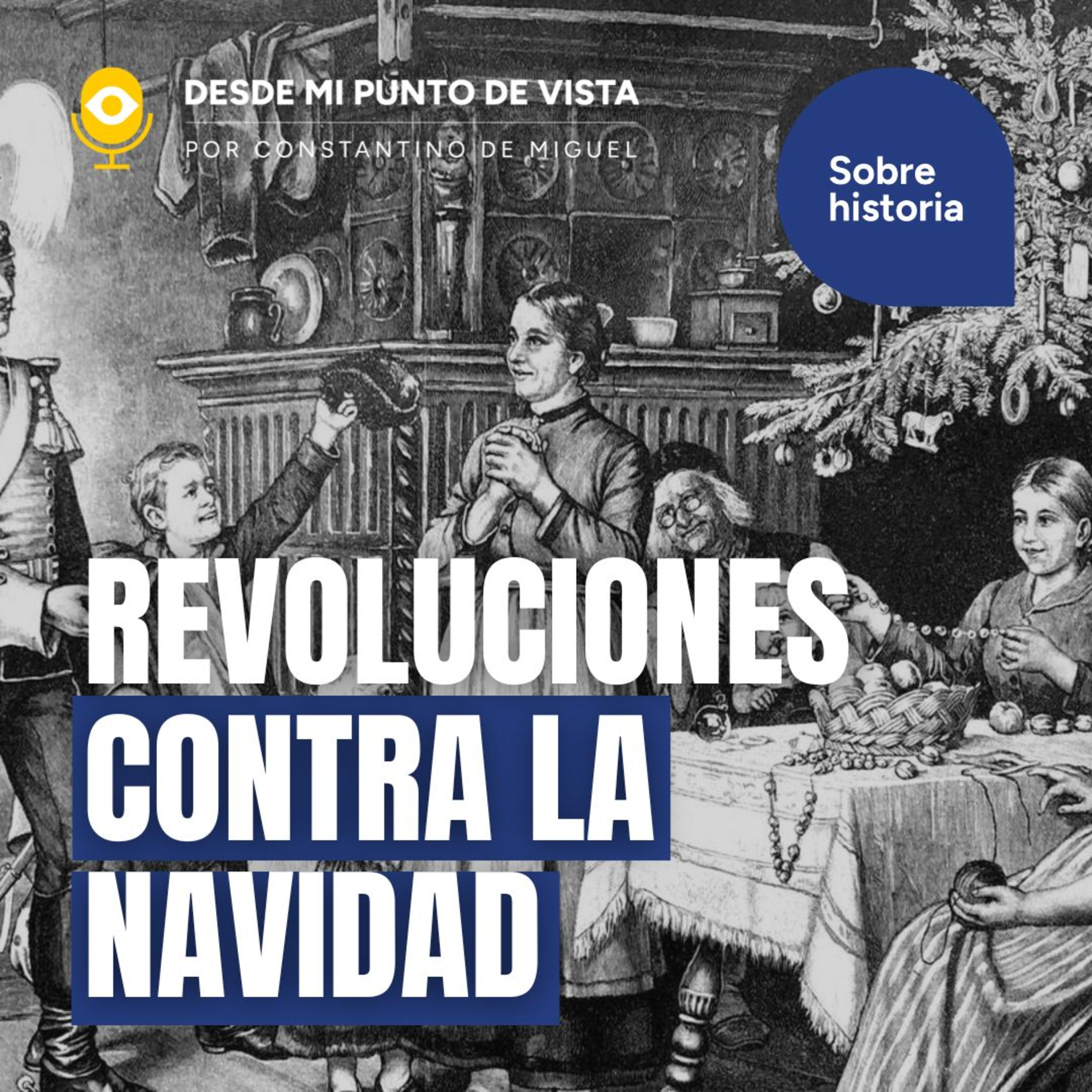 🎄 Navidad y Revolución: la batalla espiritual por nuestra civilización — con André Santos episode artwork