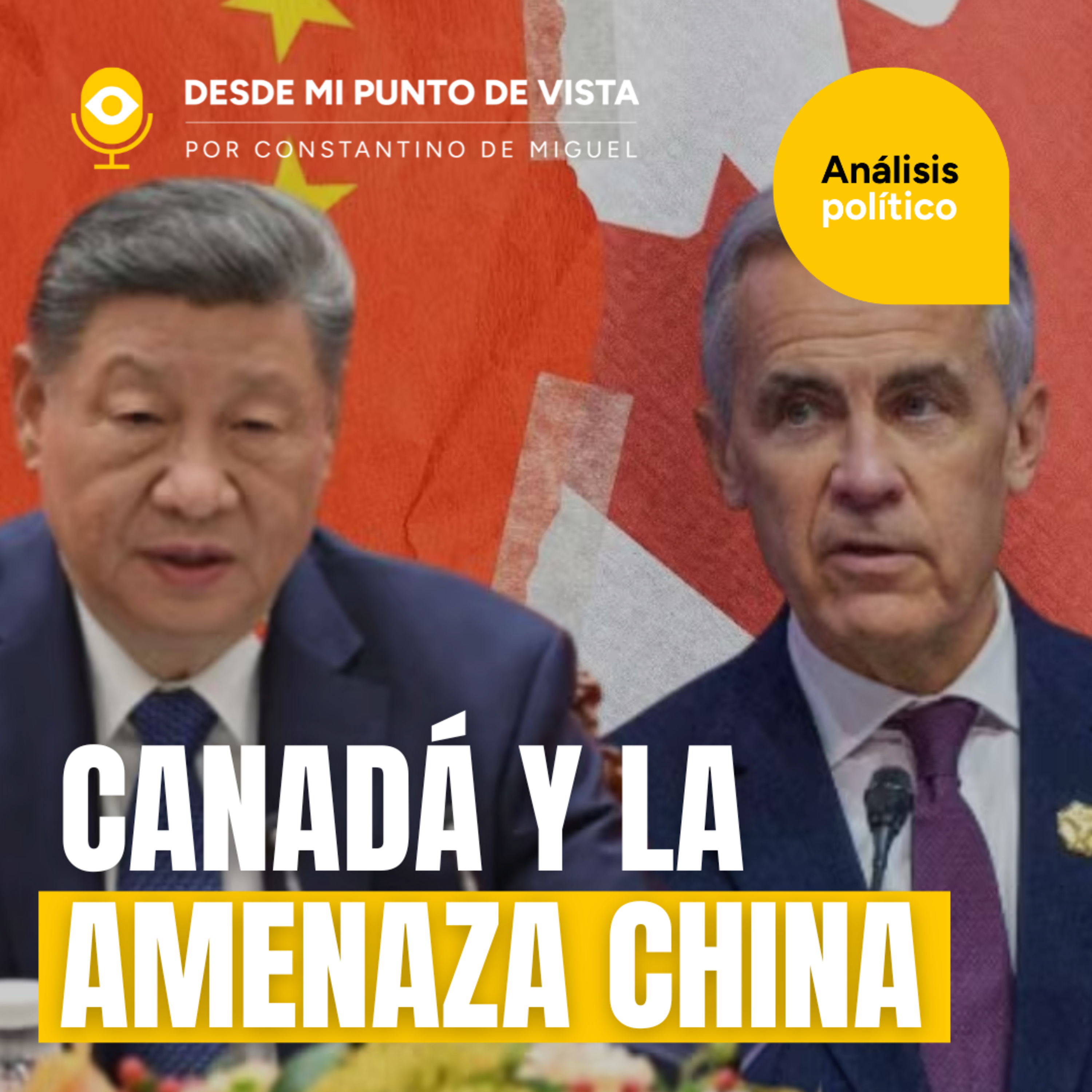 🇨🇦 Canadá se desmorona: el país rehén entre Estados Unidos, China y el globalismo🔥 episode artwork