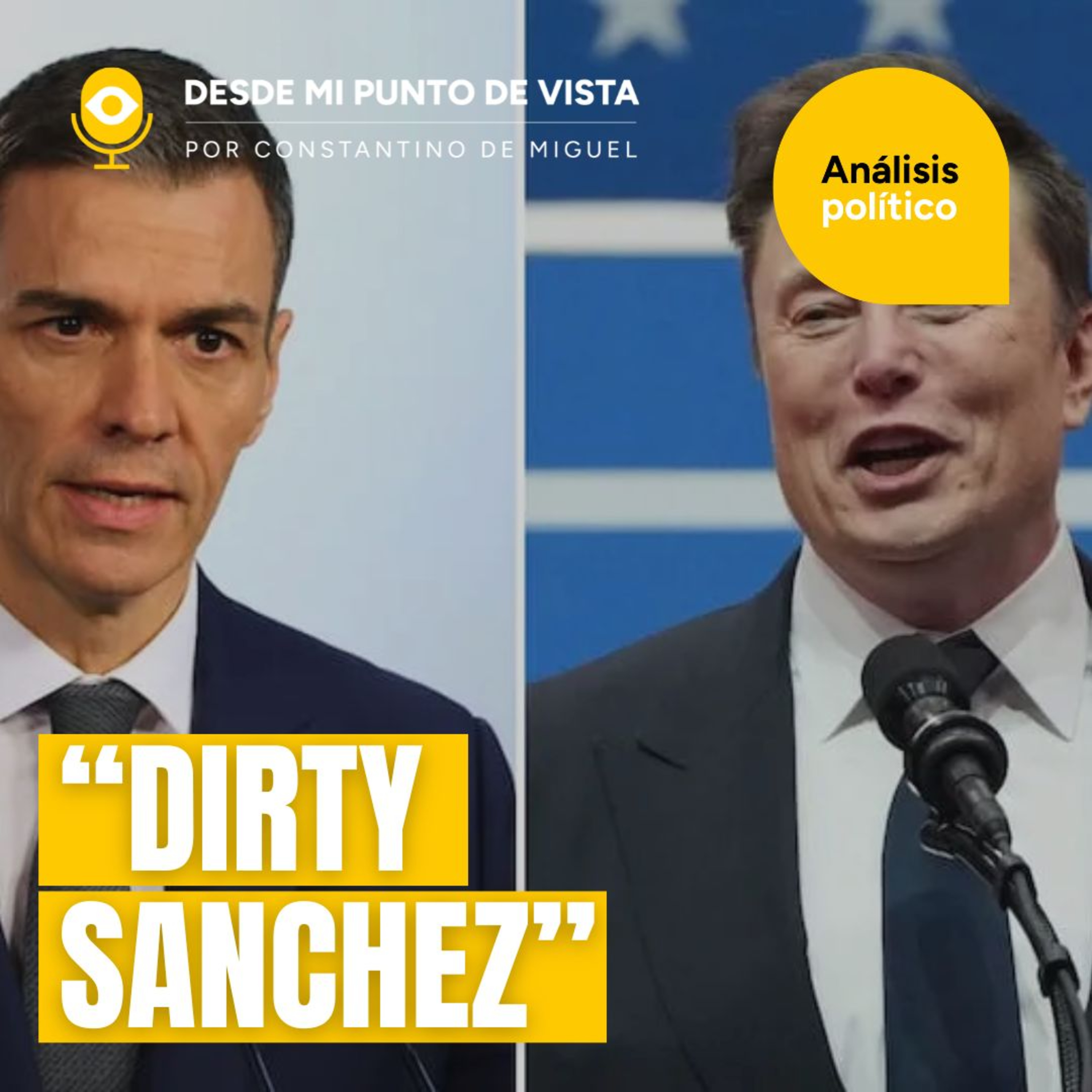 💥 Elon Musk EXPONE a Pedro Sánchez: “SUCIO, TIRANO Y TRAIDOR” episode artwork