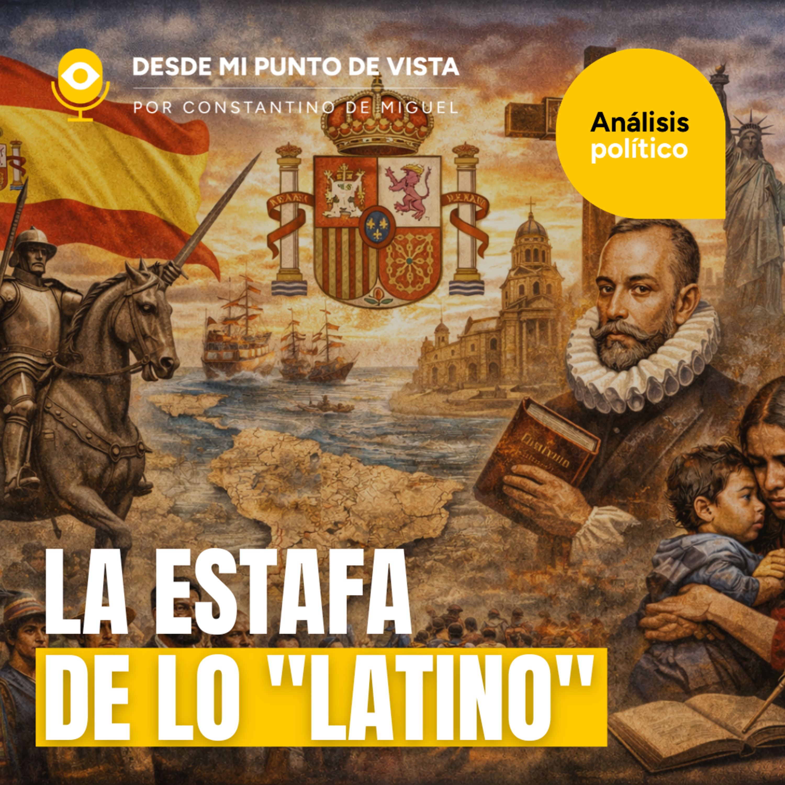 La Estafa de lo “Latino” y el futuro de la Hispanidad 🌎 episode artwork