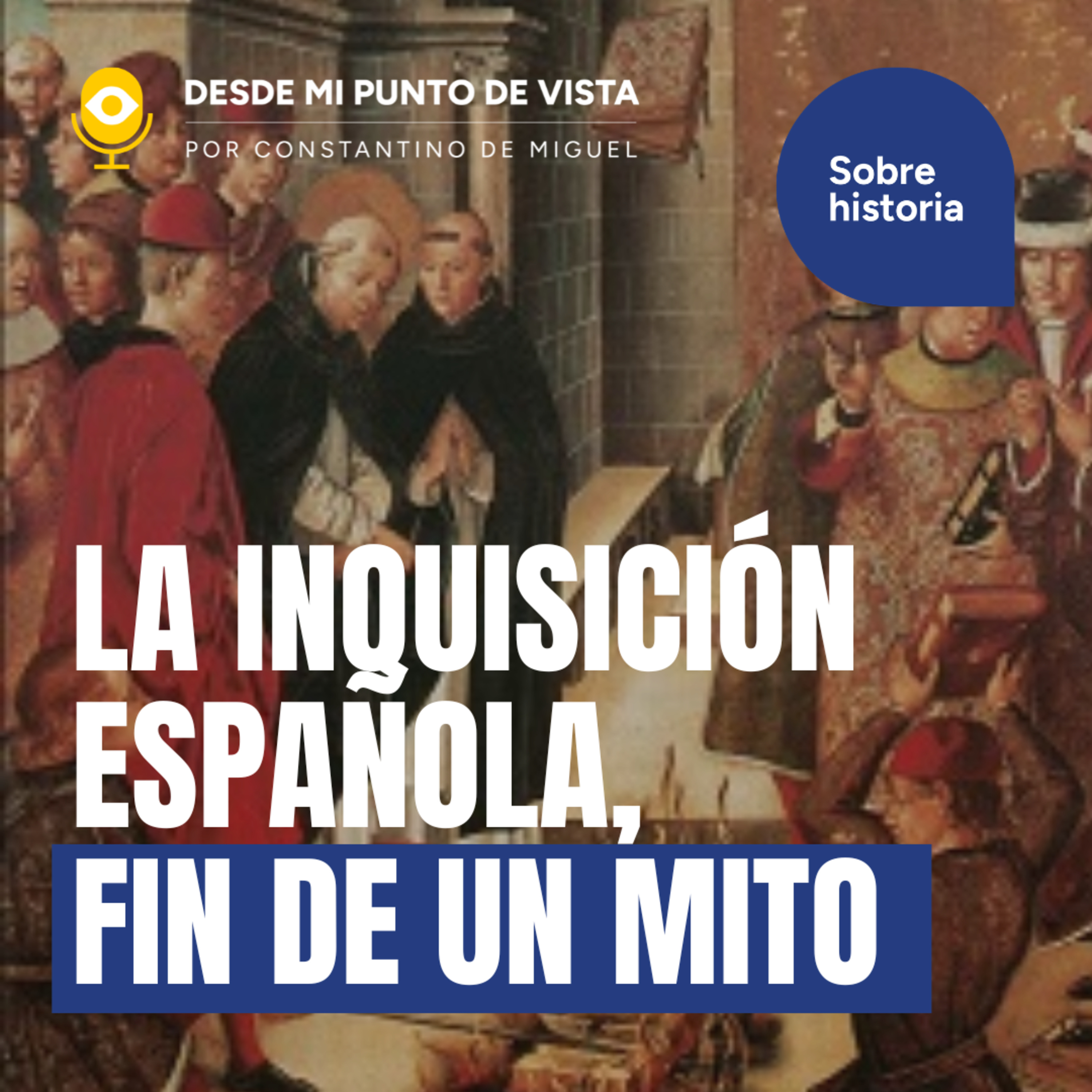 España y la Inquisición: historia, mito y manipulación 🇪🇸📜 episode artwork