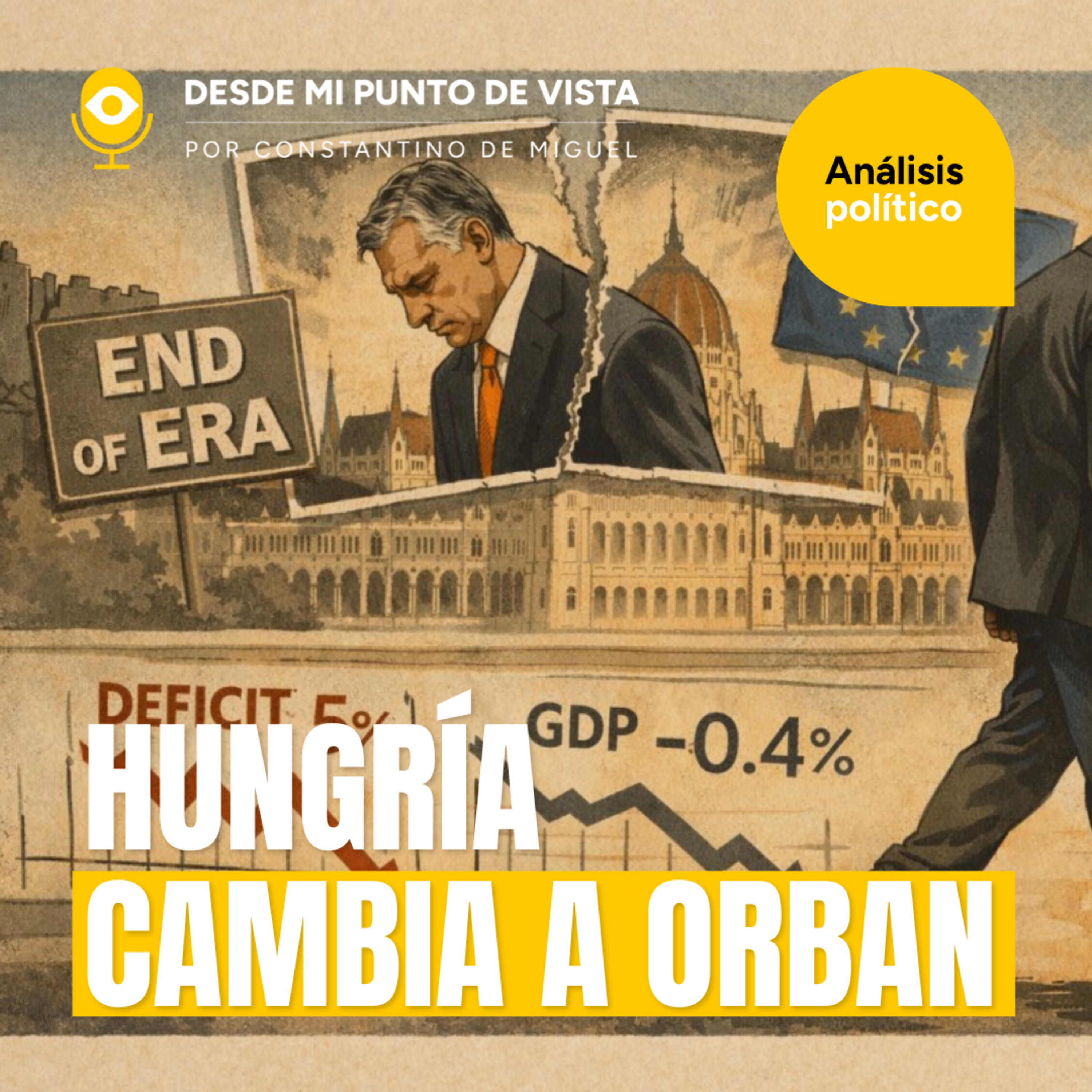 🇭🇺 Magyar derrota a Orbán: ¿cambio real o relevo interno? episode artwork