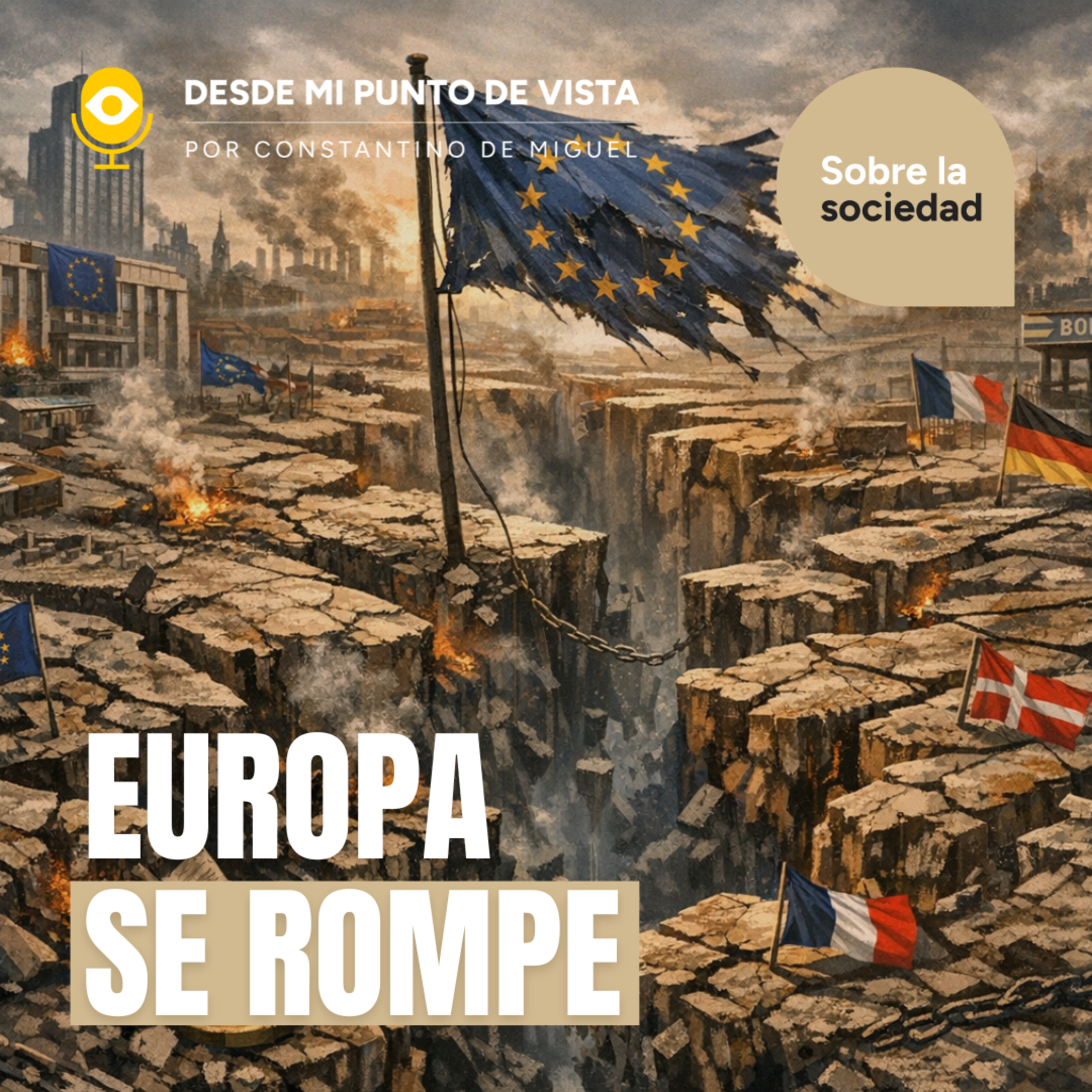 🔥 El desgaste de Europa: industria, energía y fractura social⚠️ episode artwork