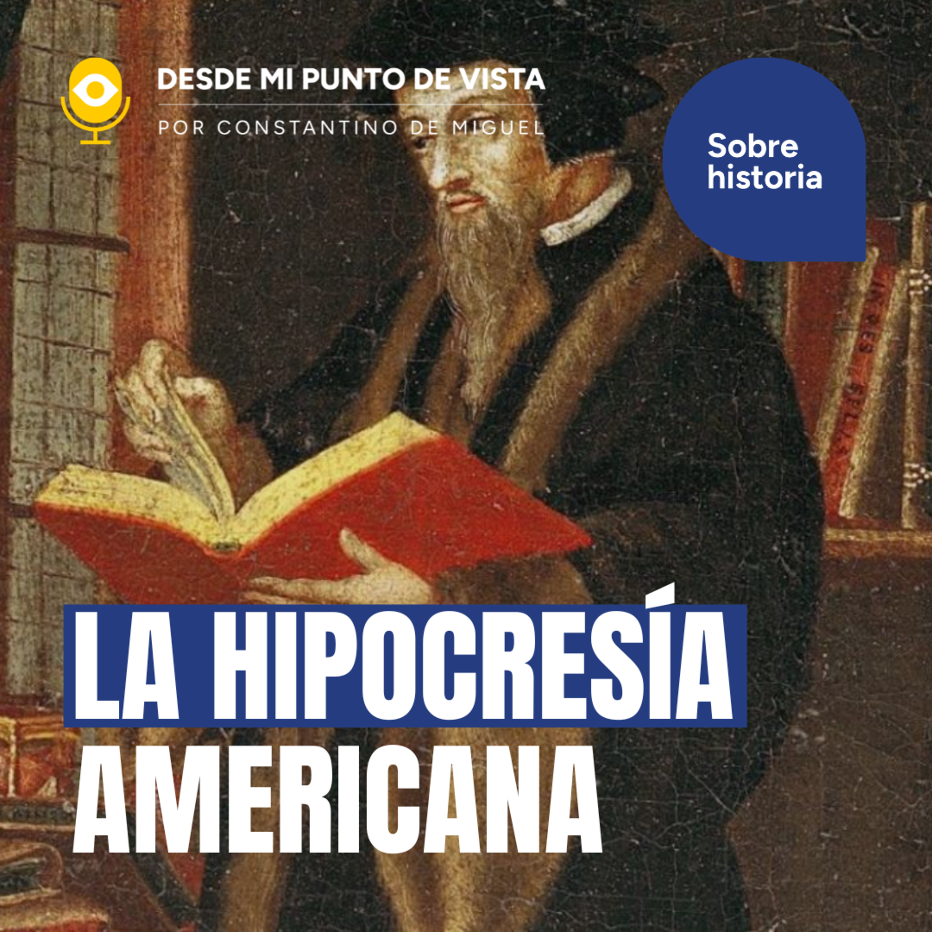 🇺🇸 LA HIPOCRESÍA AMERICANA episode artwork
