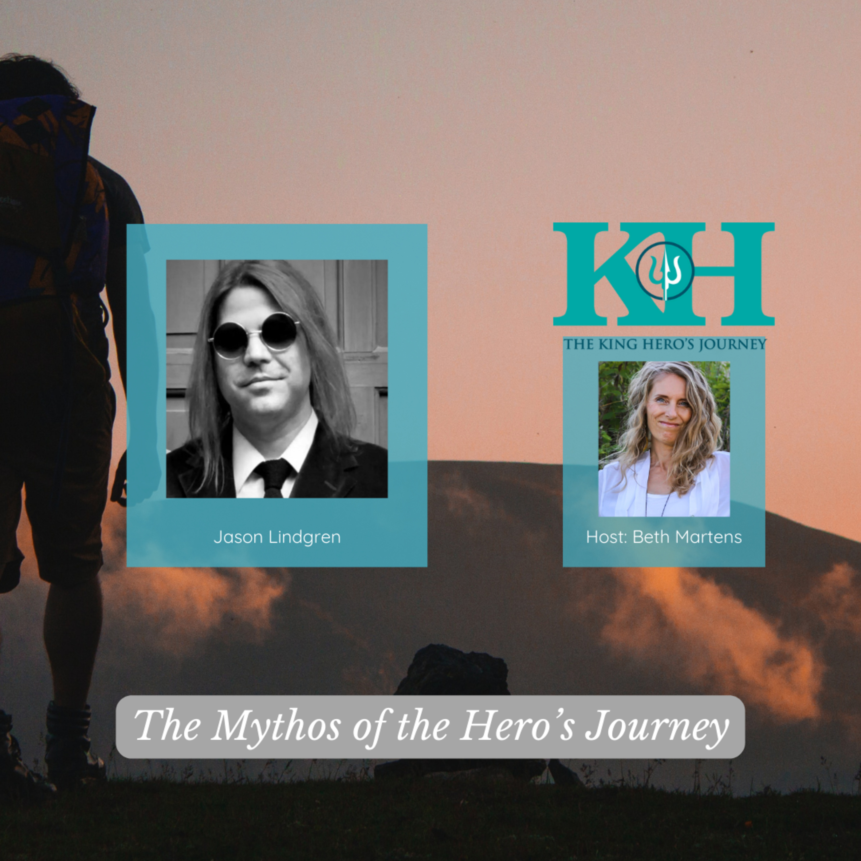 King Hero\'s Journey with Beth Martens