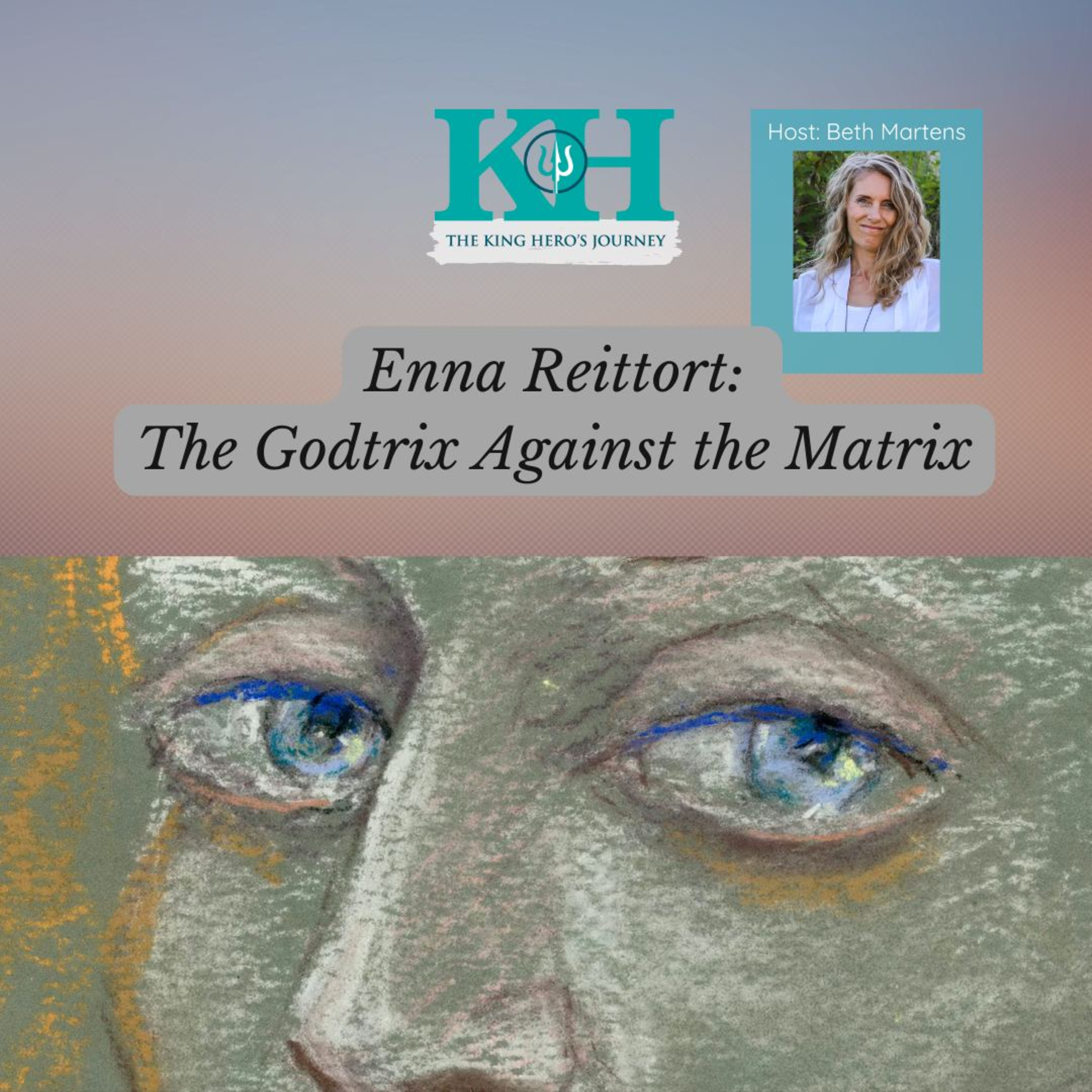 King Hero\'s Journey with Beth Martens