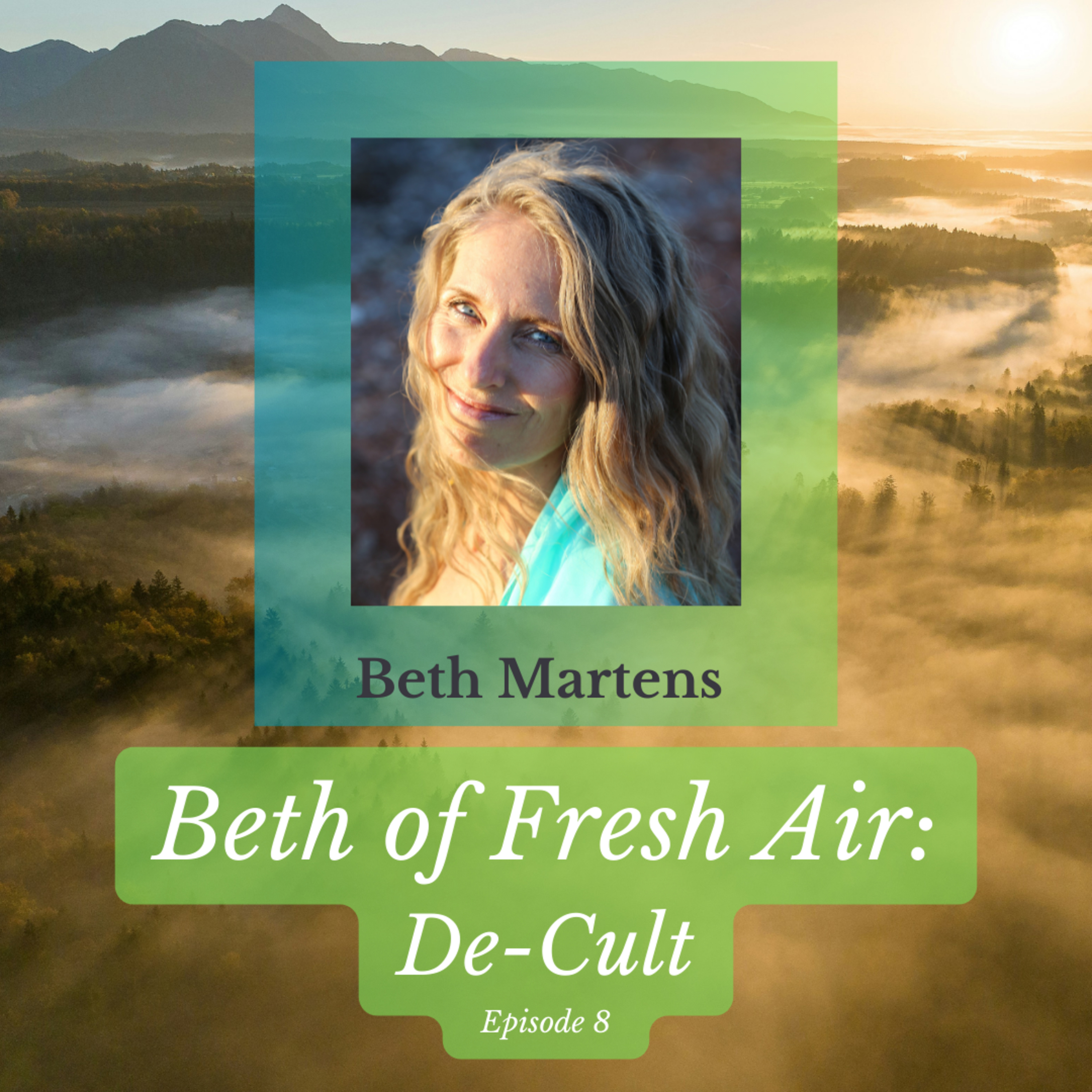 Beth of Fresh Air - Episode 9: De-Cult Natural Health