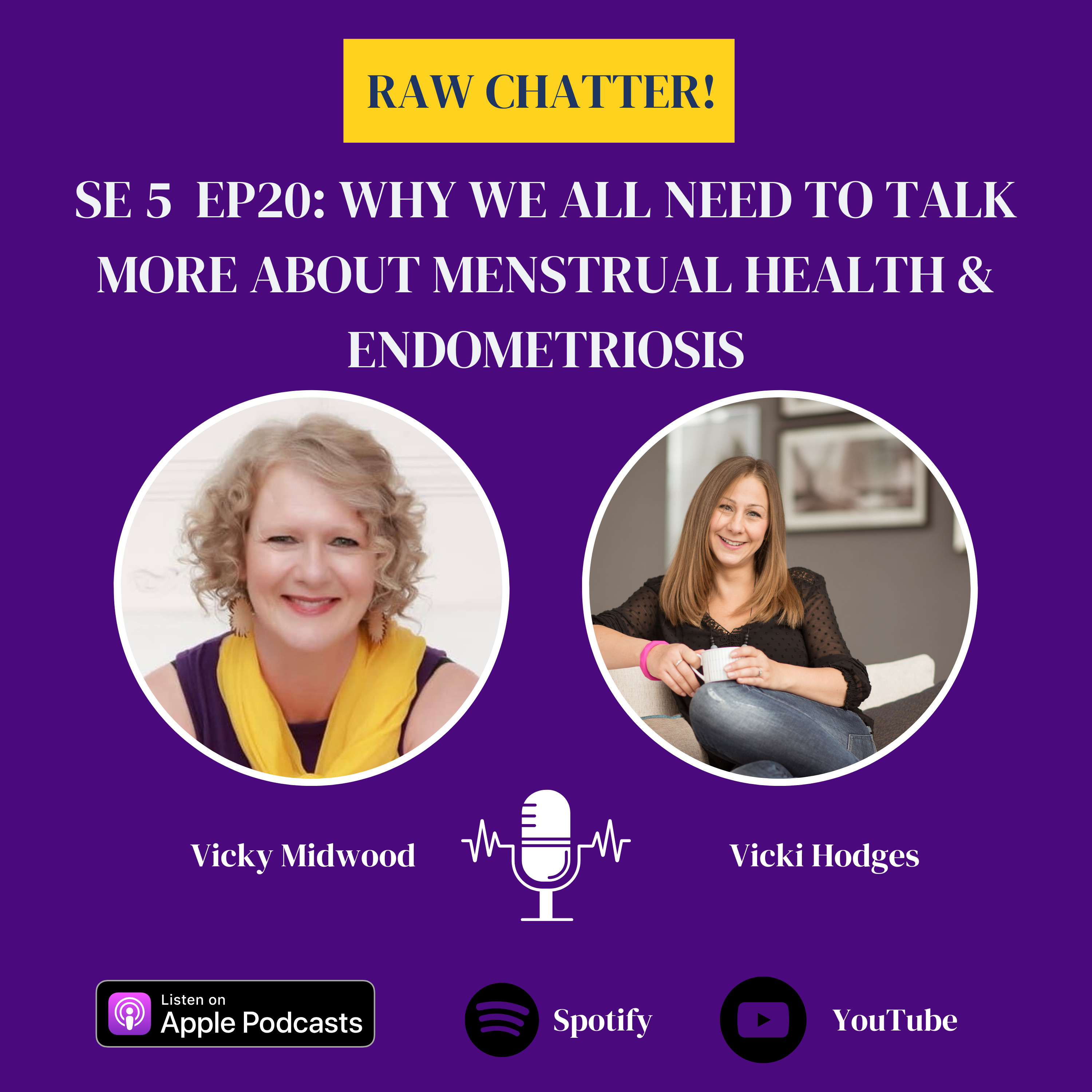 S5 EP 20: Why We All Need to Talk More About Menstrual Health & Endometriosis episode artwork