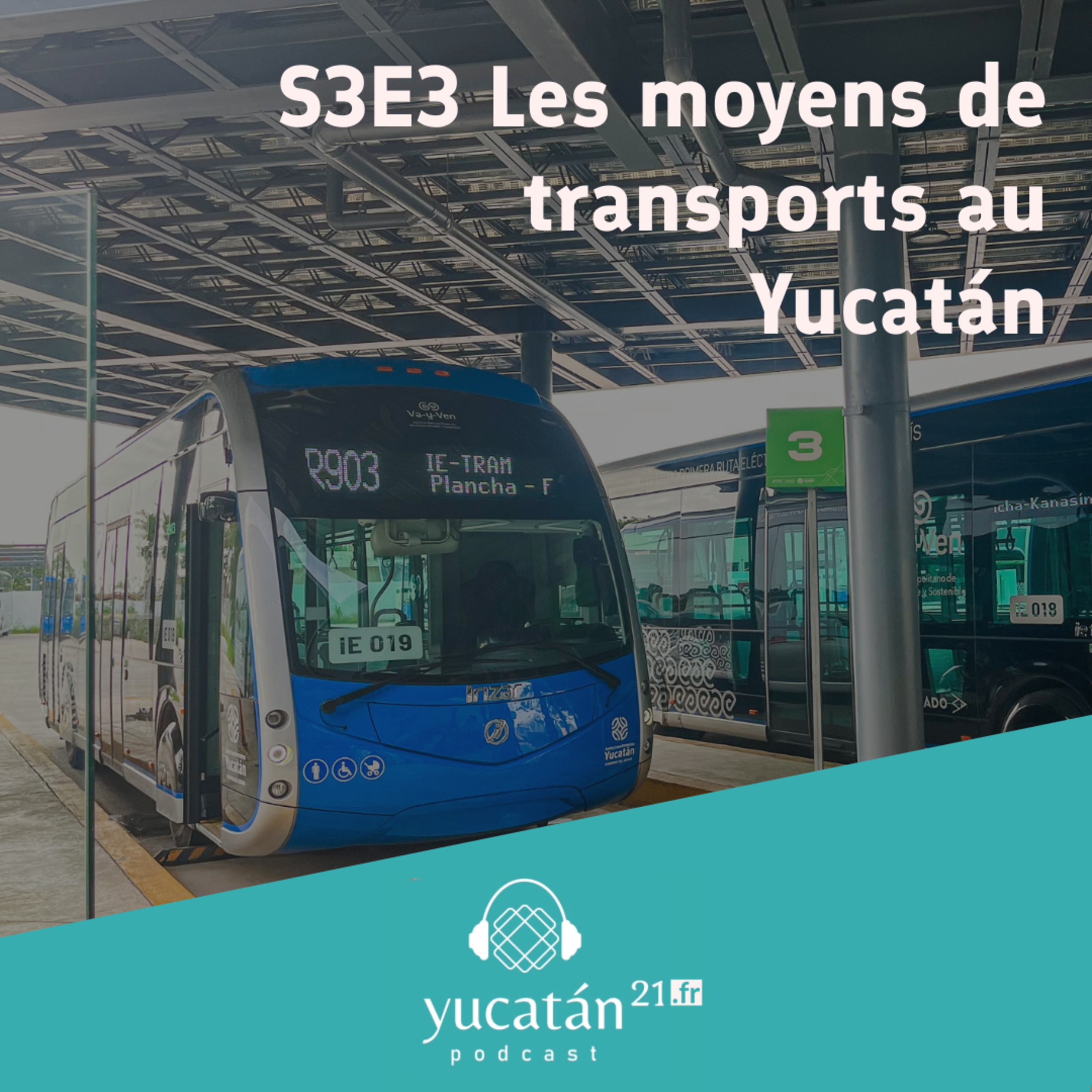 Les moyens de transport au Yucatan