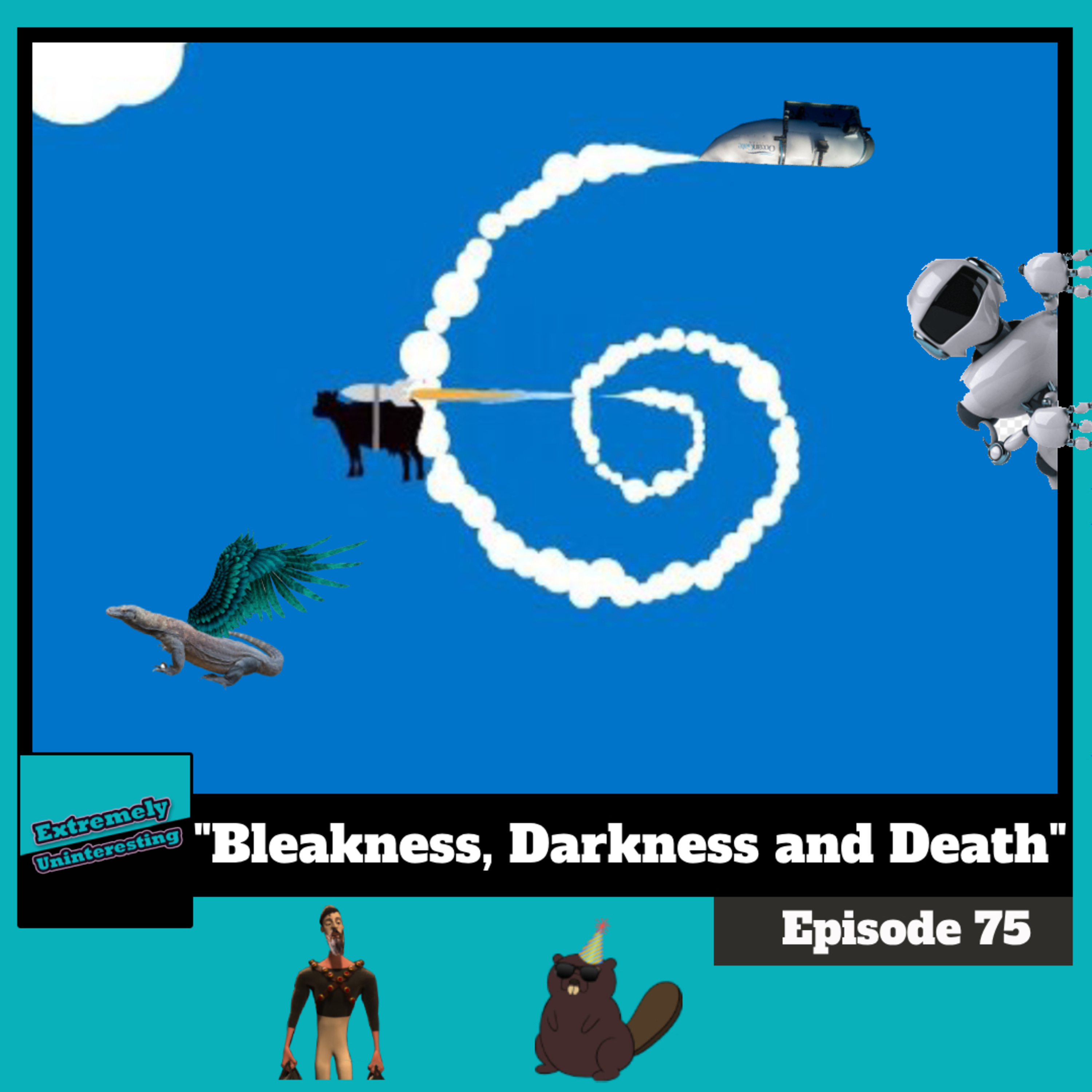 #75: Bleakness, Darkness and Death episode artwork