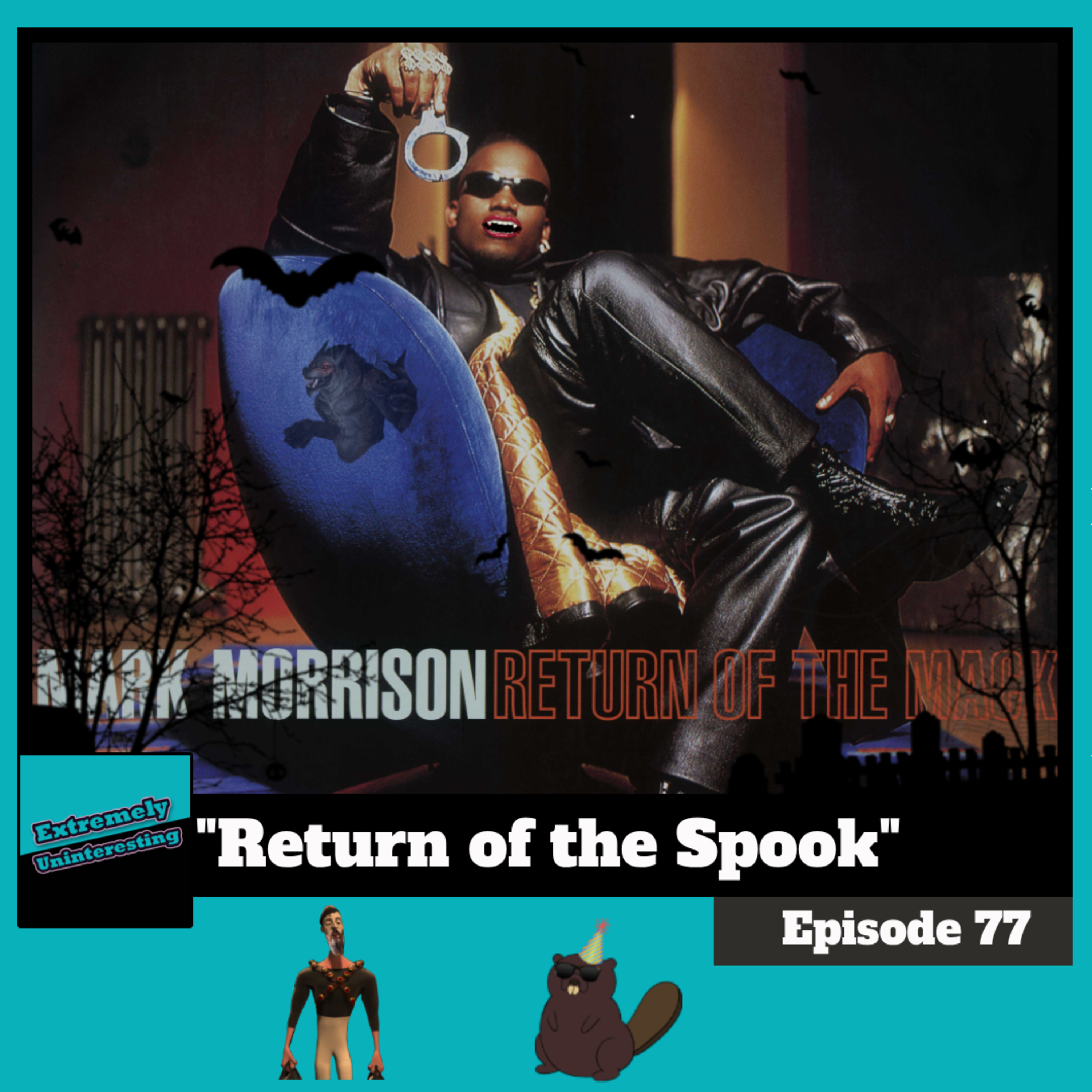#77: Return of the Spook episode artwork