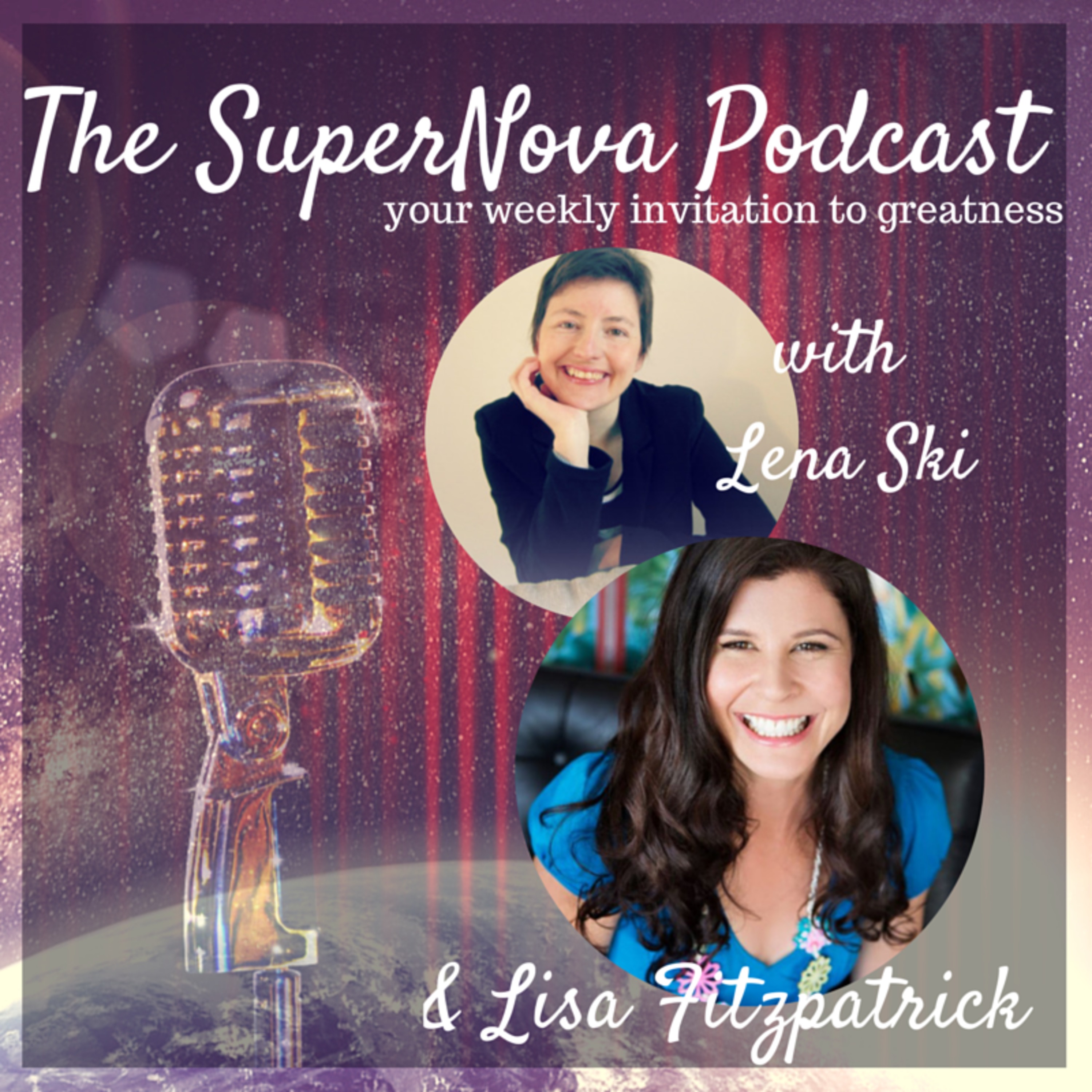 The SuperNova Podcast with Lena Ski