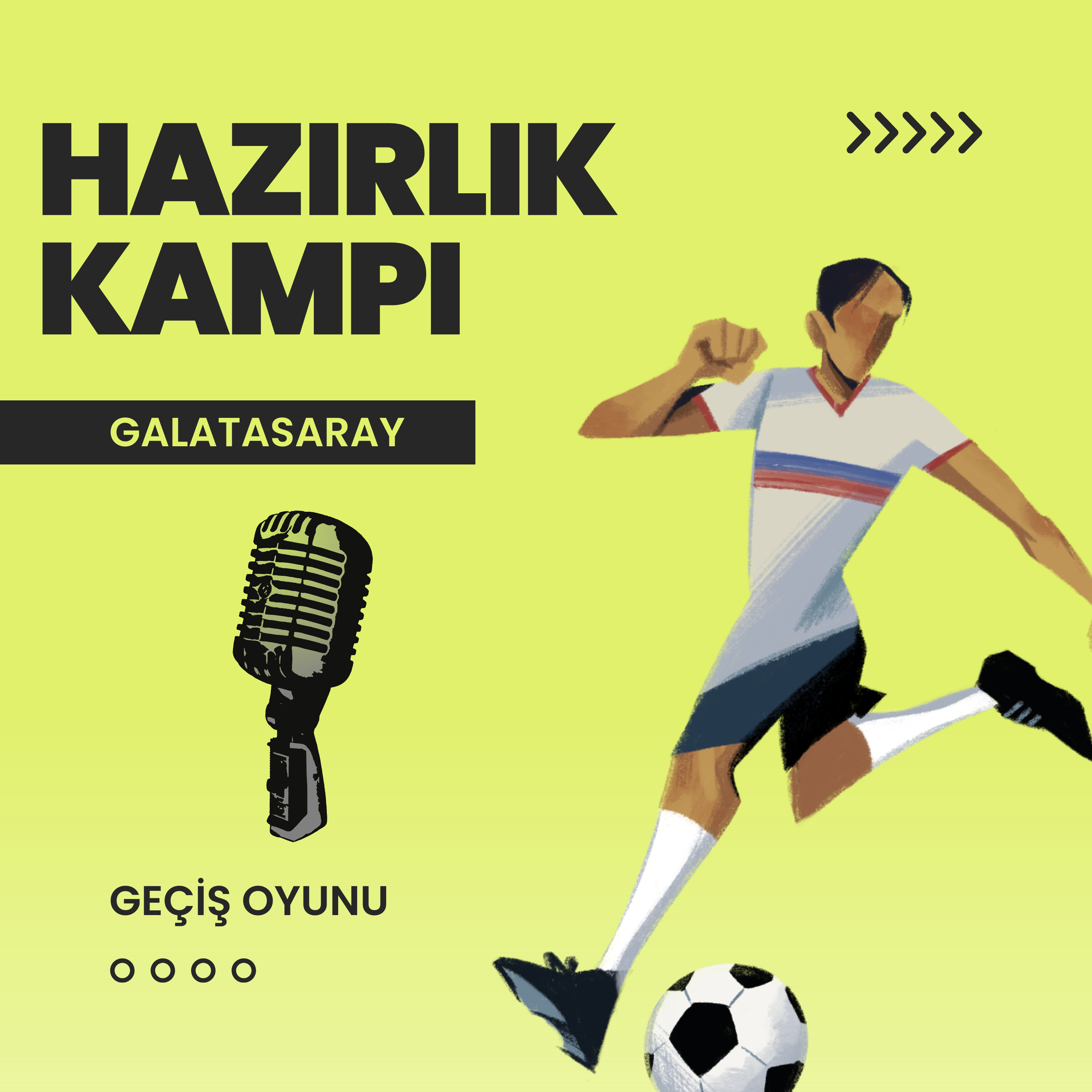 Hazırlık Kampı #2 | Galatasaray | Transfer Çalımı, Sabırsız Taraftar, Bekleyip Görelim Sezonu episode artwork