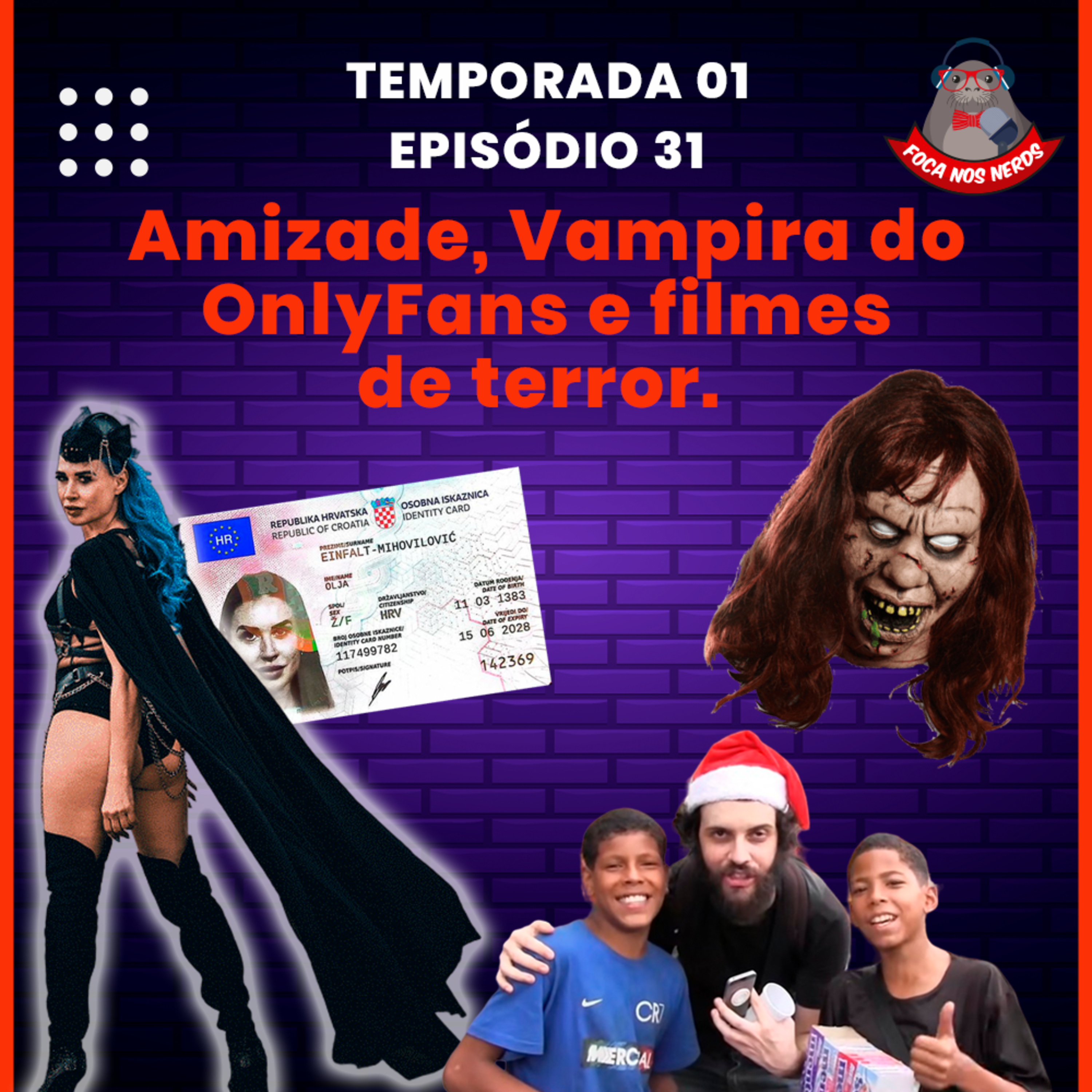 cover of episode FocaCast #031 – Amizade, vampira do OnlyFans e filmes de terror 