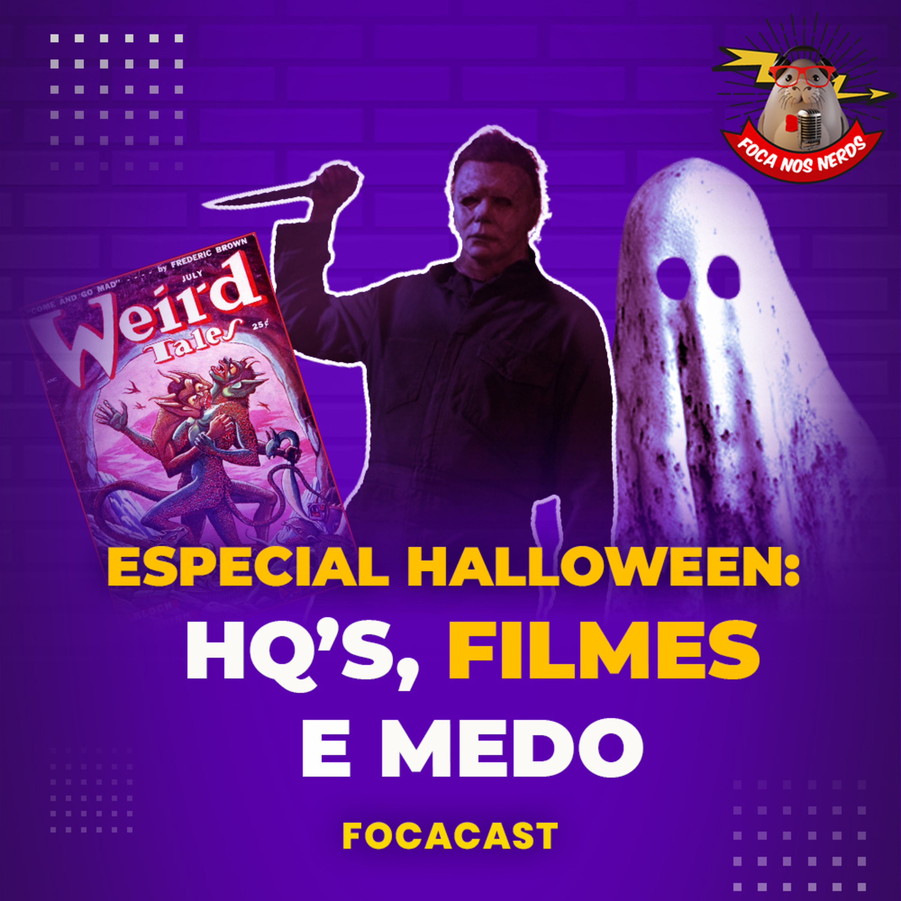 cover of episode FocaCast #044 - Especial Halloween: HQ's, filmes de terror e medo do escuro