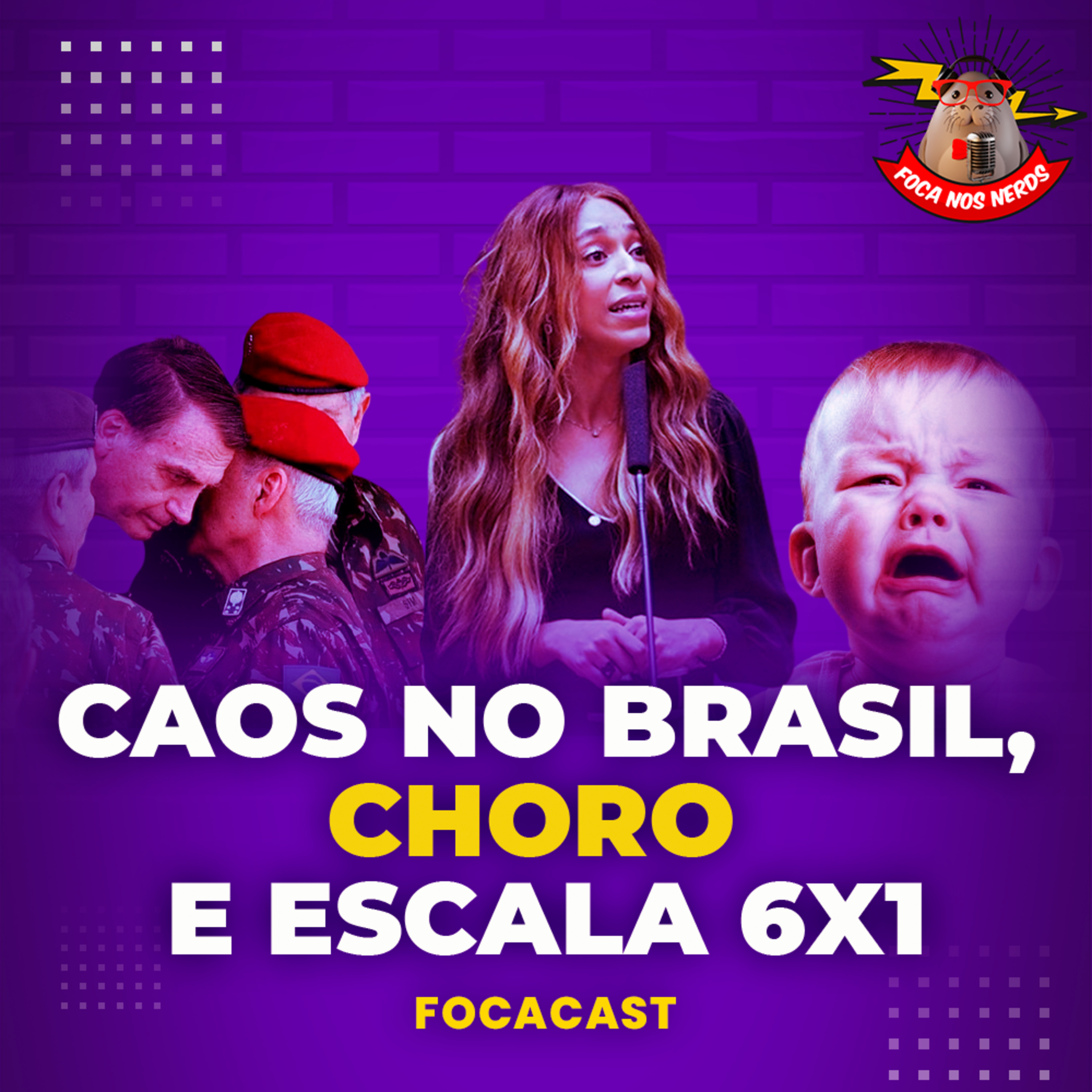 cover of episode FocaCast #088 - Caos no Brasil, choro e escala 6x1
