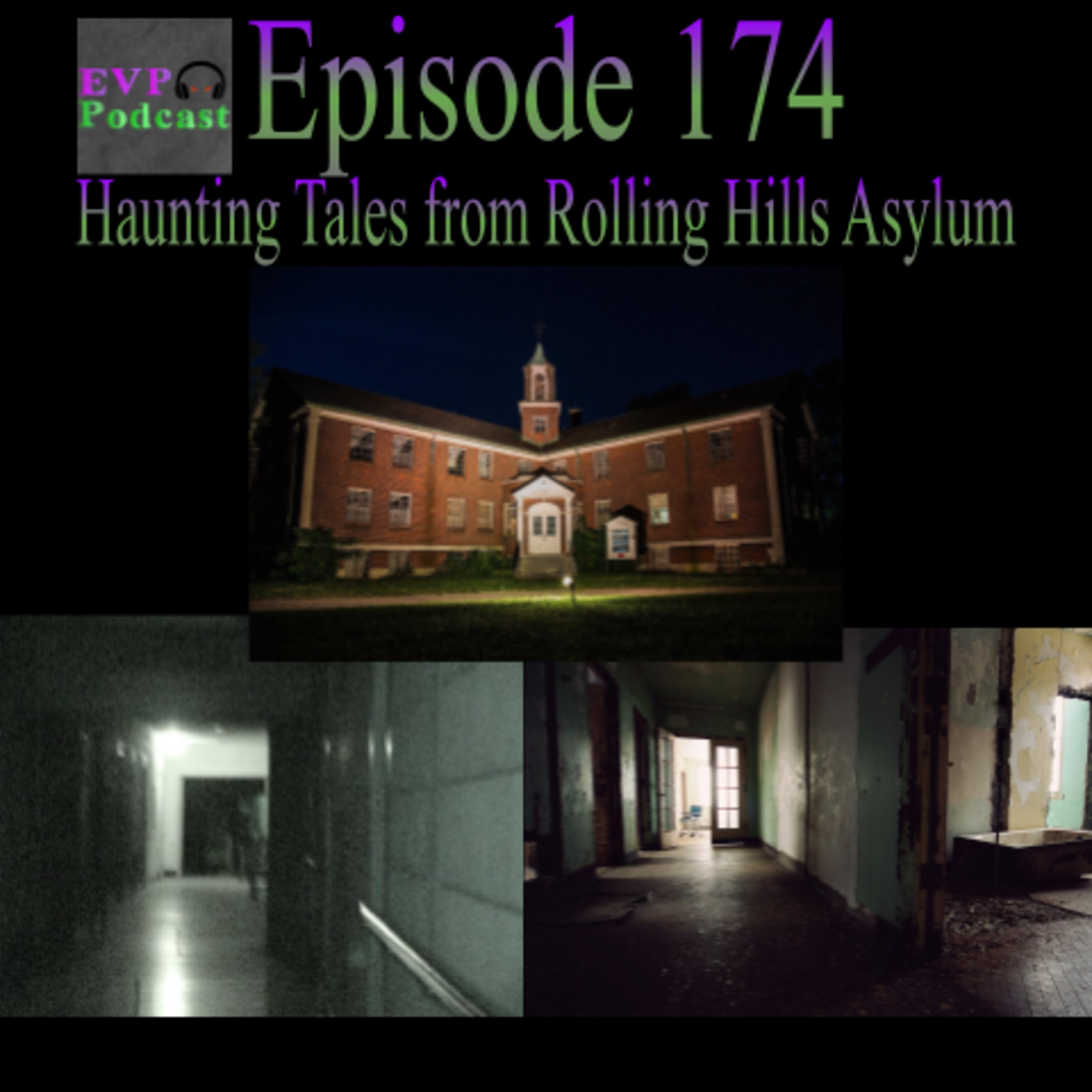 175 - Haunting Tales from Rolling Hills Asylum episode artwork