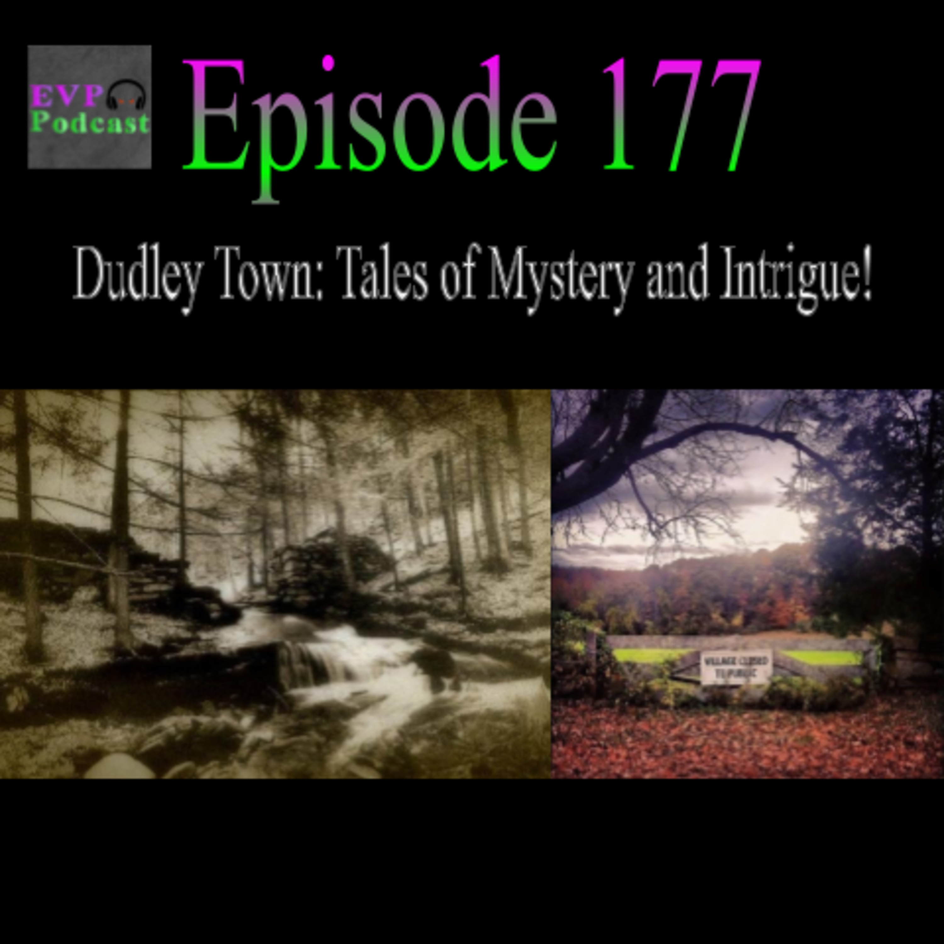 177 - Dudley Town: Tales of Mystery and Intrigue! episode artwork