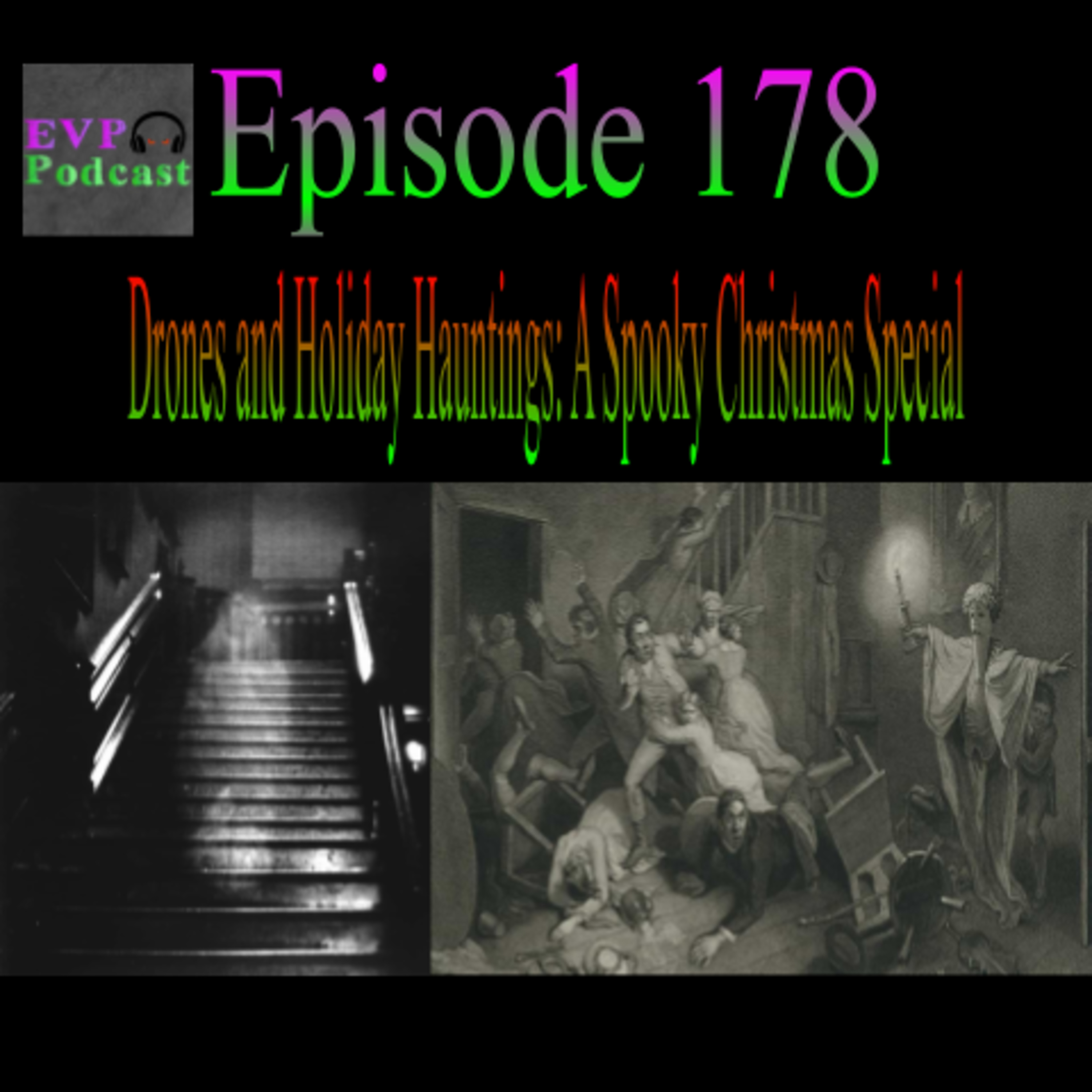 178 - Drones and Holiday Hauntings: A Spooky Christmas Special episode artwork