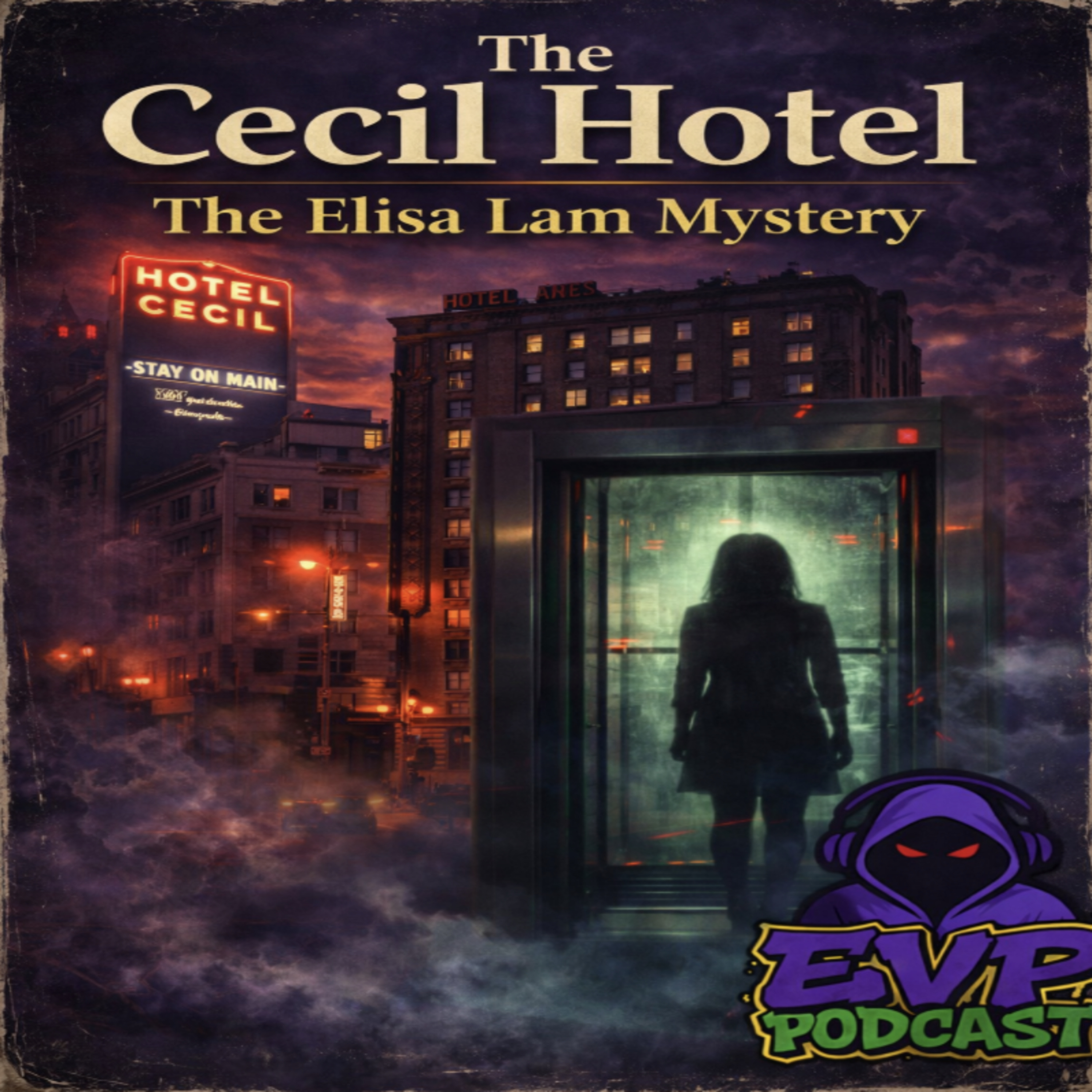 4 - Cecil Hotel | Elisa Lam episode artwork