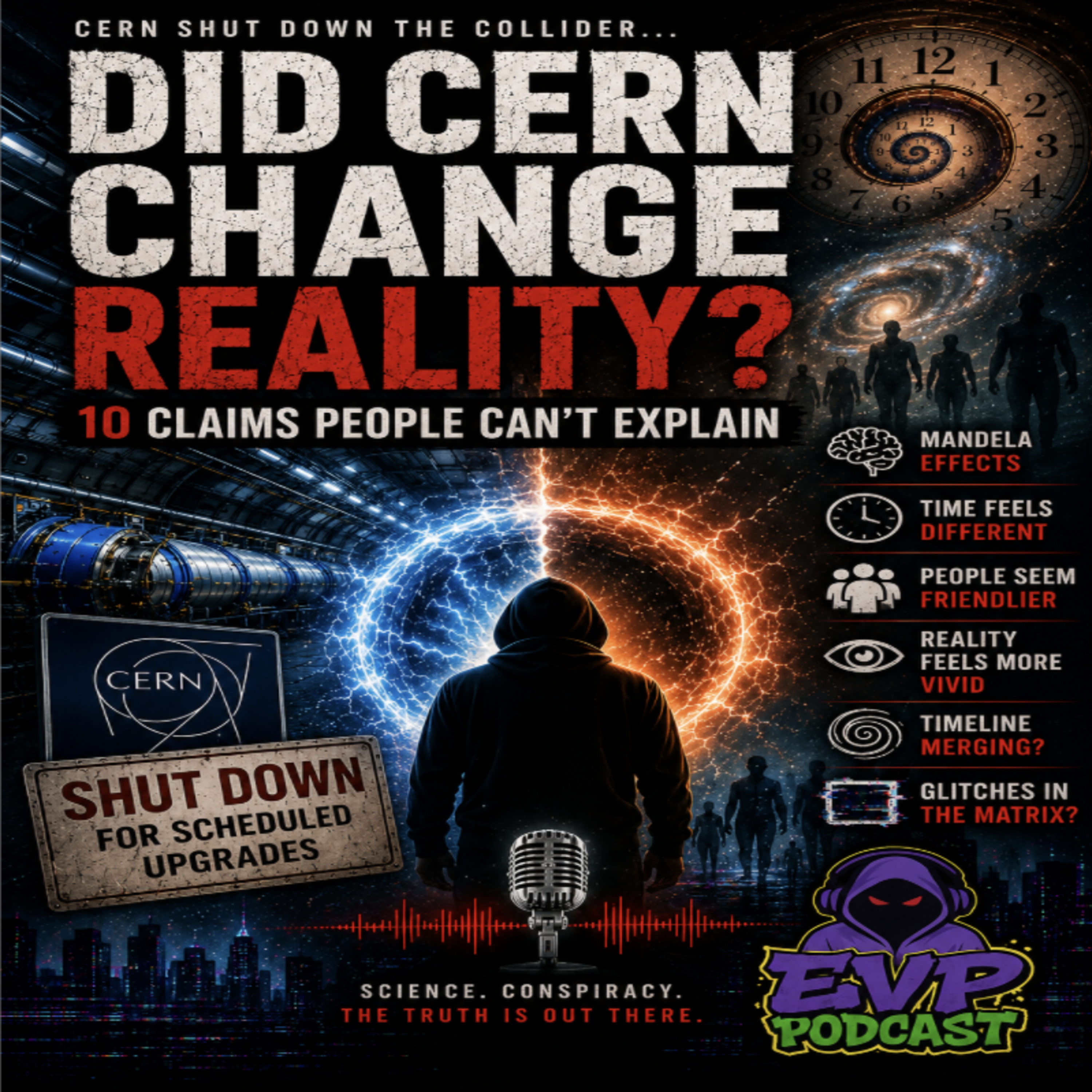 204 - Did CERN Change Reality? | The Top 10 Claims Since the Collider Shut Down episode artwork