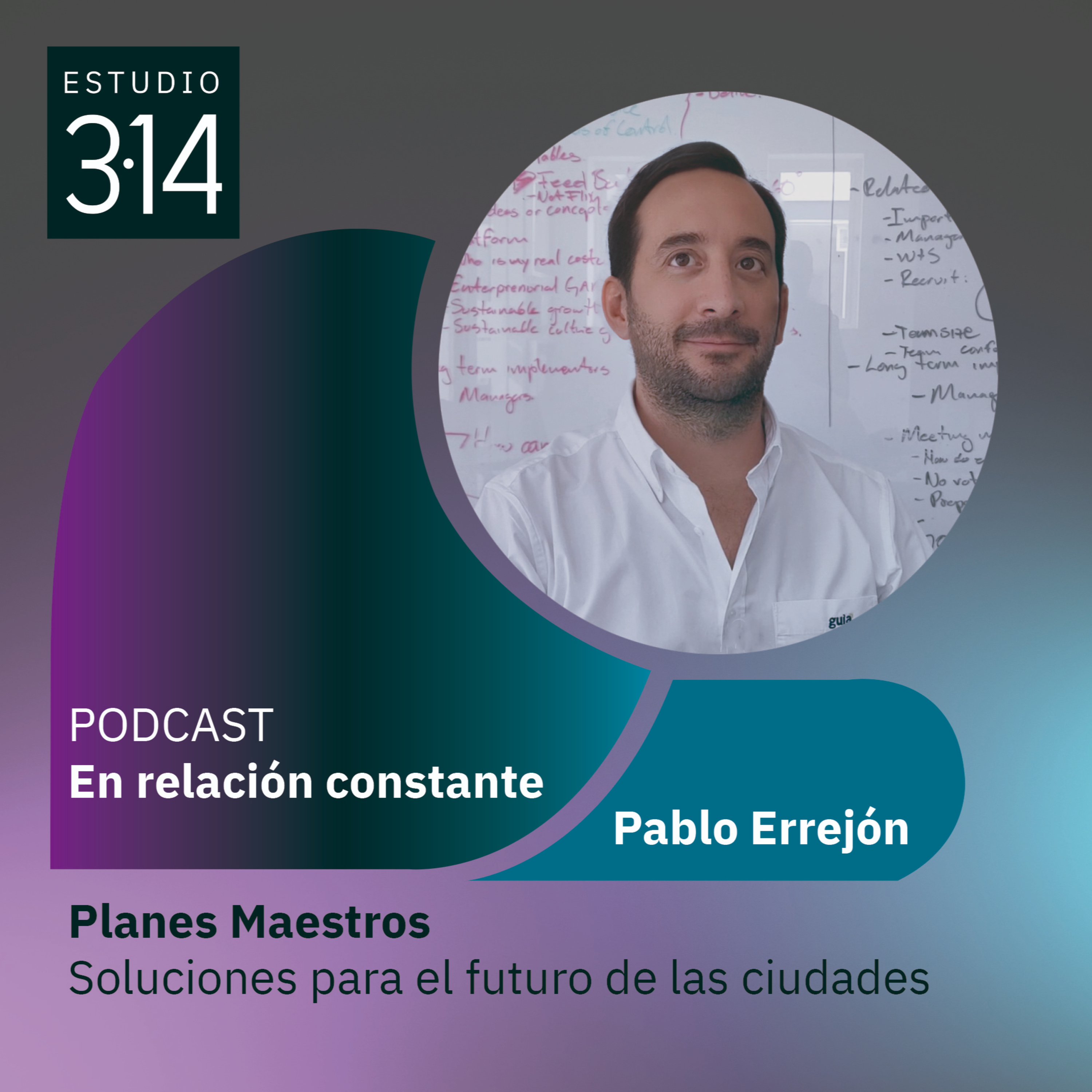 Planes Maestros. Soluciones para el futuro de las ciudades con Pablo Errejón episode artwork