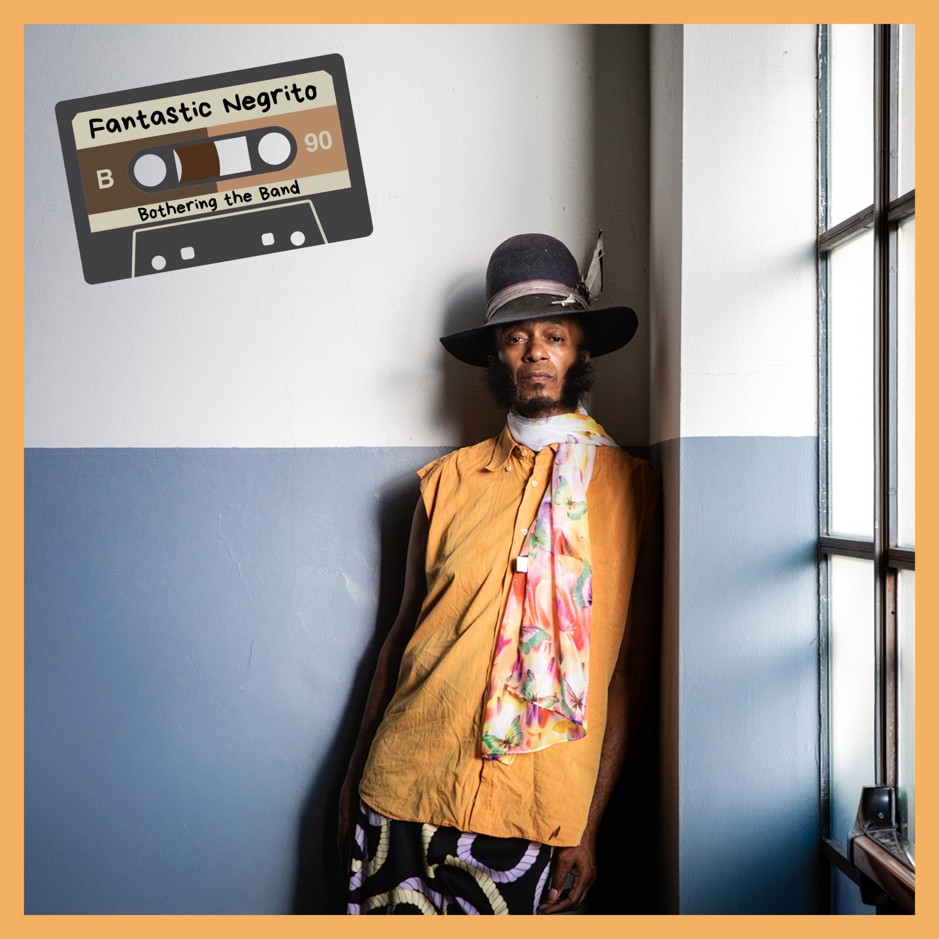 Episode #283 - Fantastic Negrito episode artwork