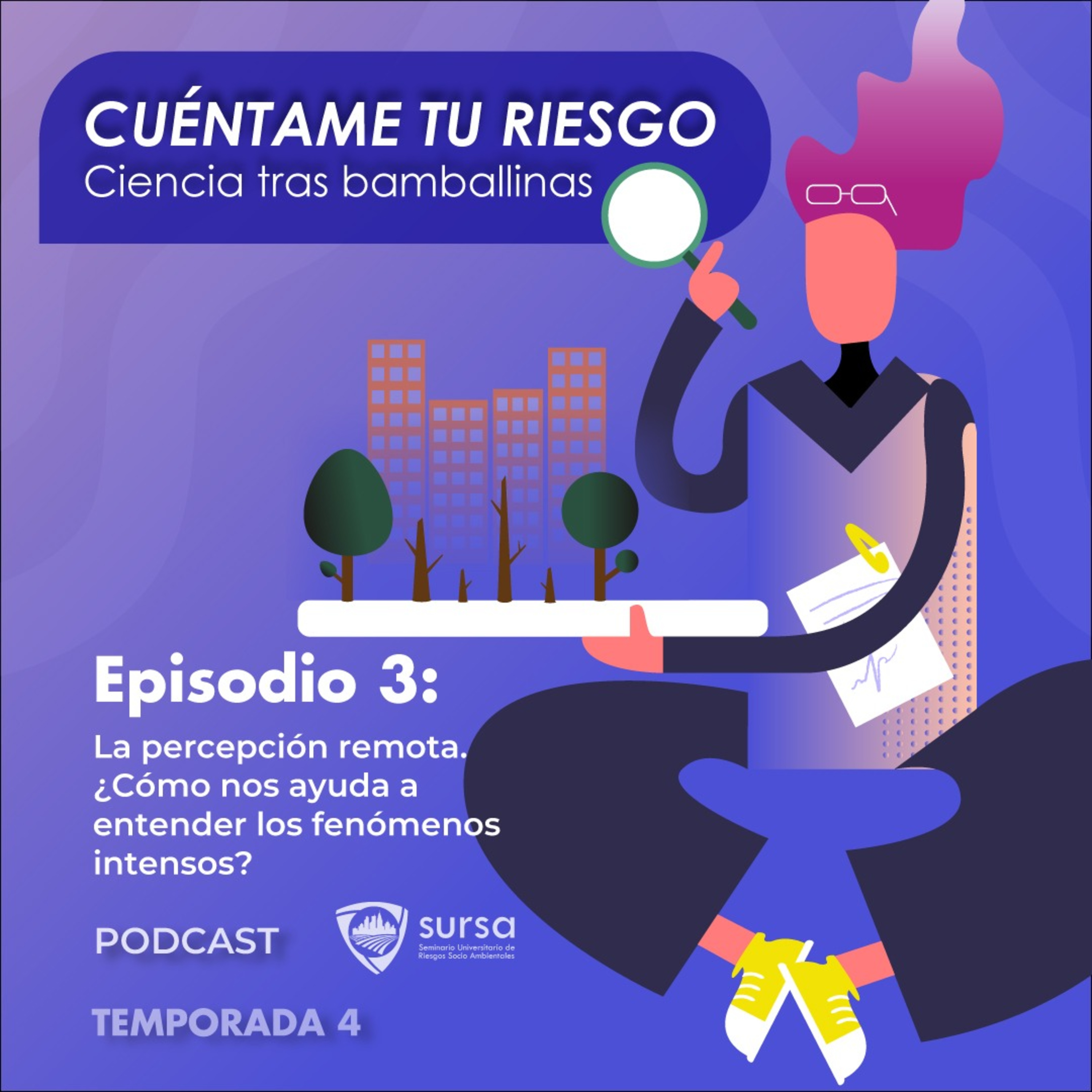 Cuéntame tu riesgo: Ciencia tras bambalinas.
