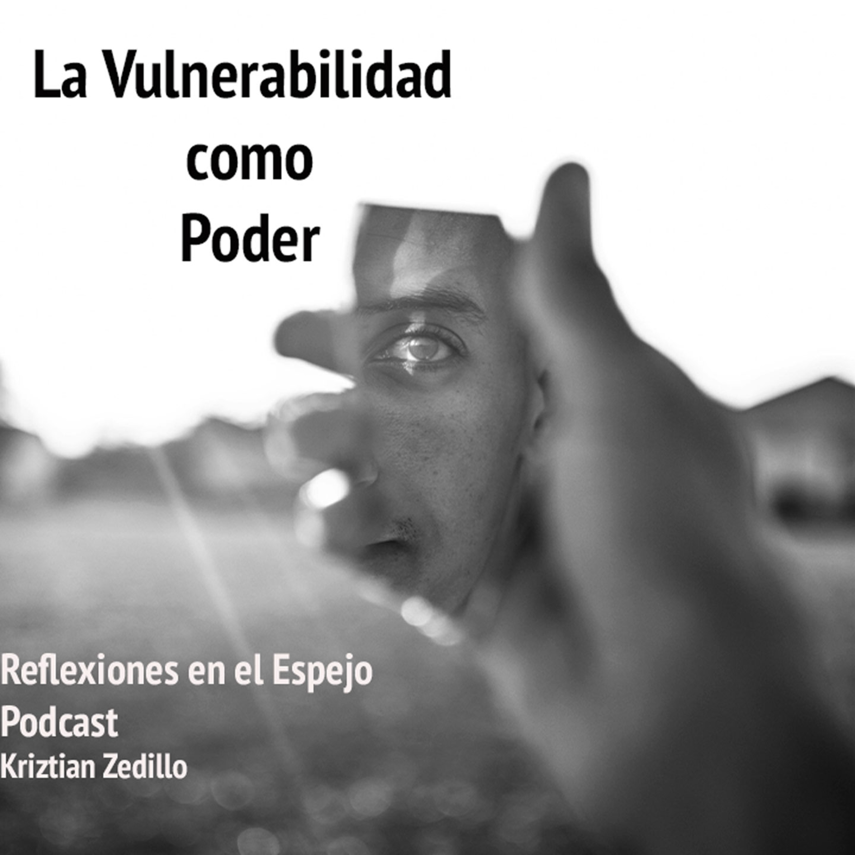La Vulnerabilidad como superpoder episode artwork