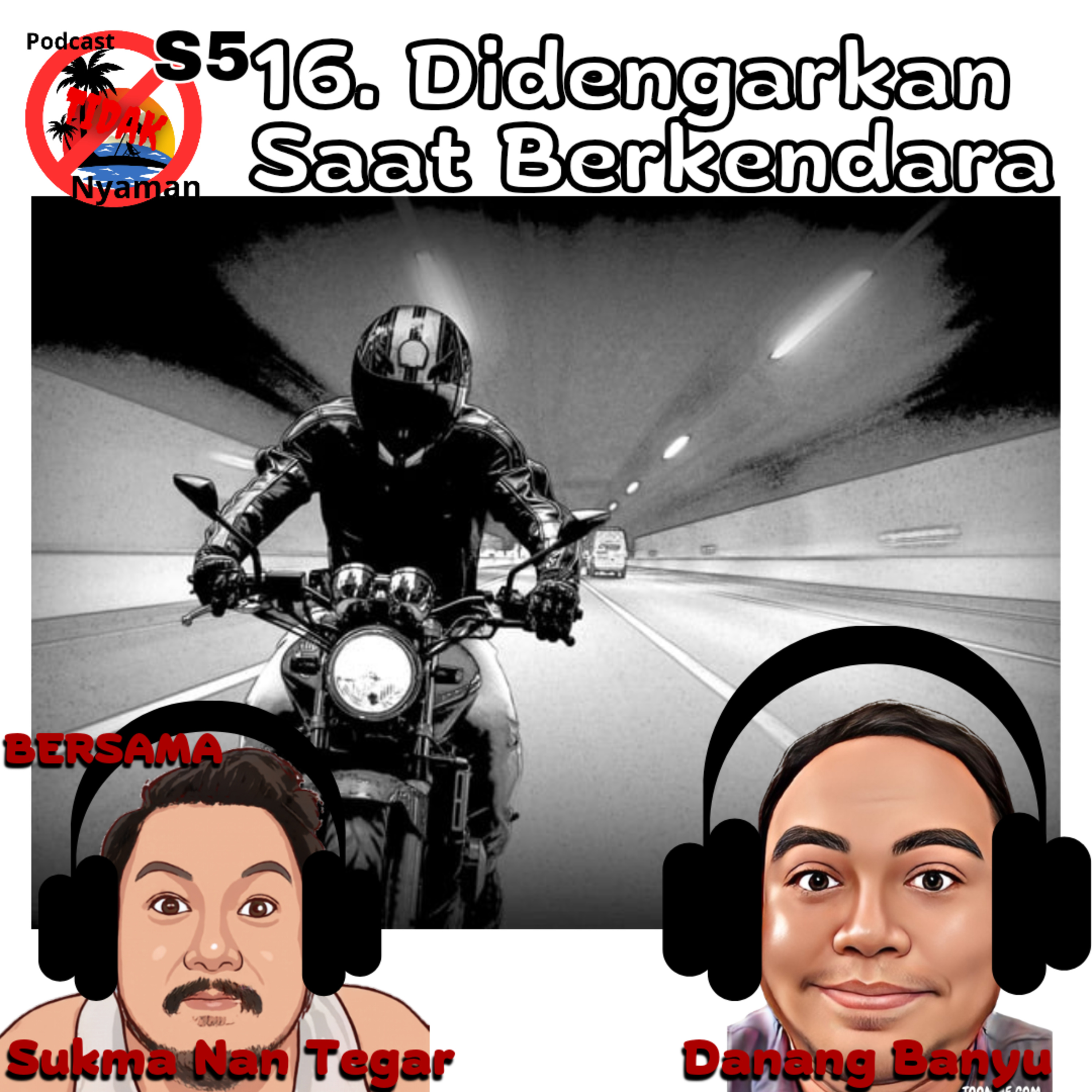 Didengarkan Sambil Berkendara