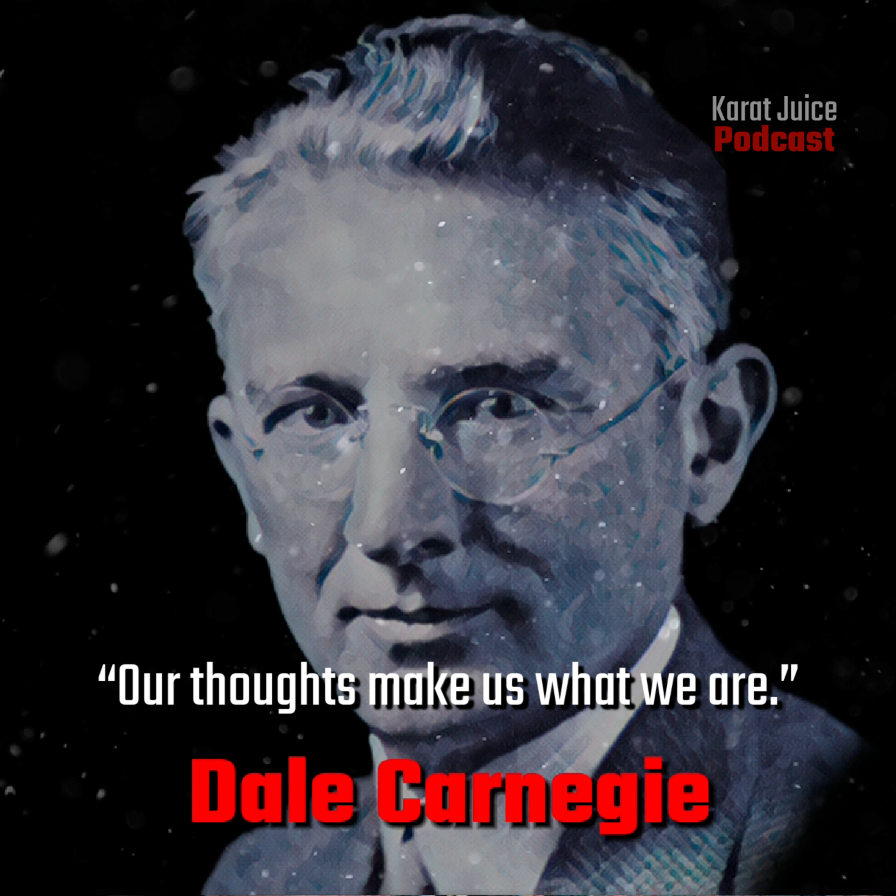 HOW TO WIN FRIENDS & INFLUENCE | Dale Carnegie Quotes on Success & Friendship episode artwork