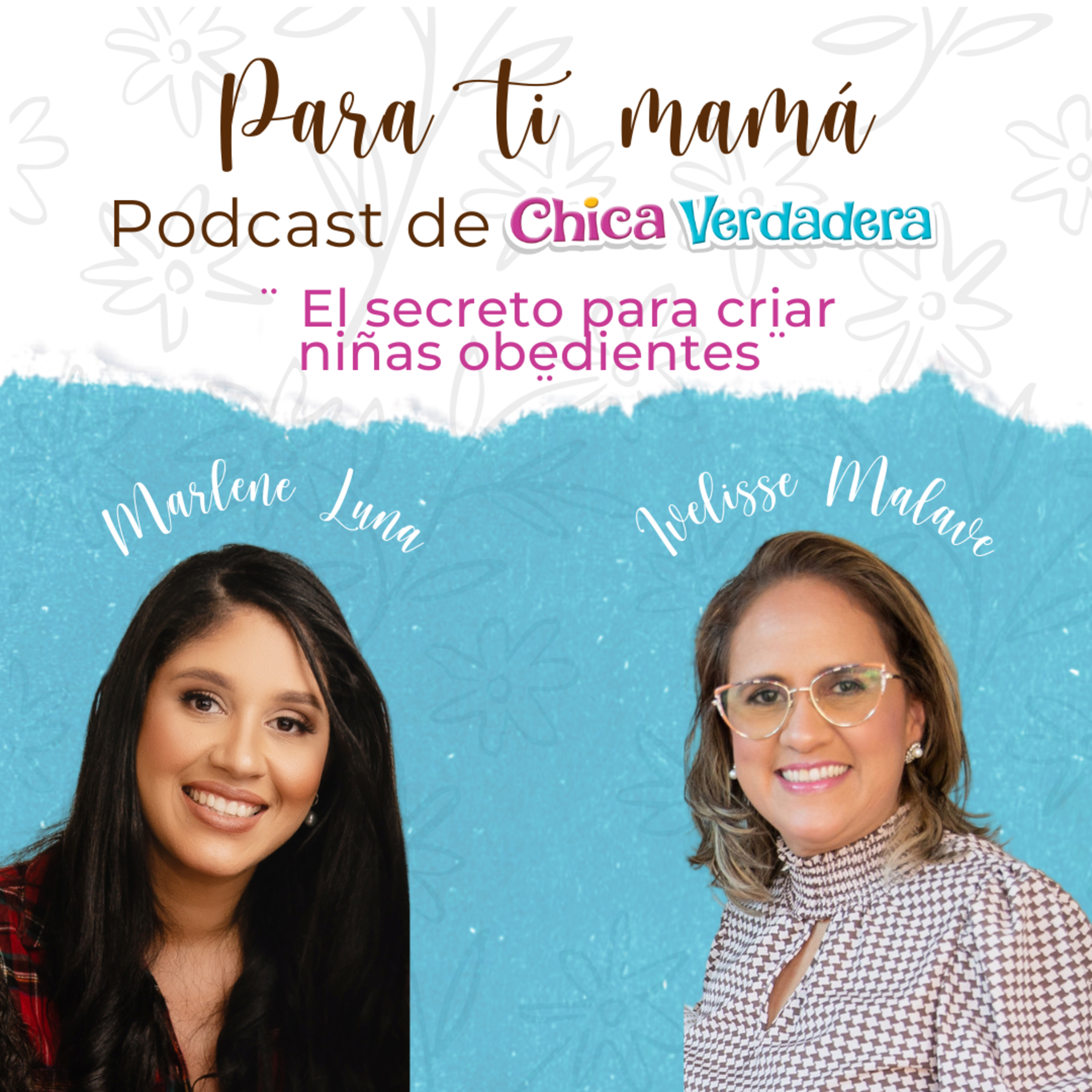 Para Ti Mamá - Chica Verdadera