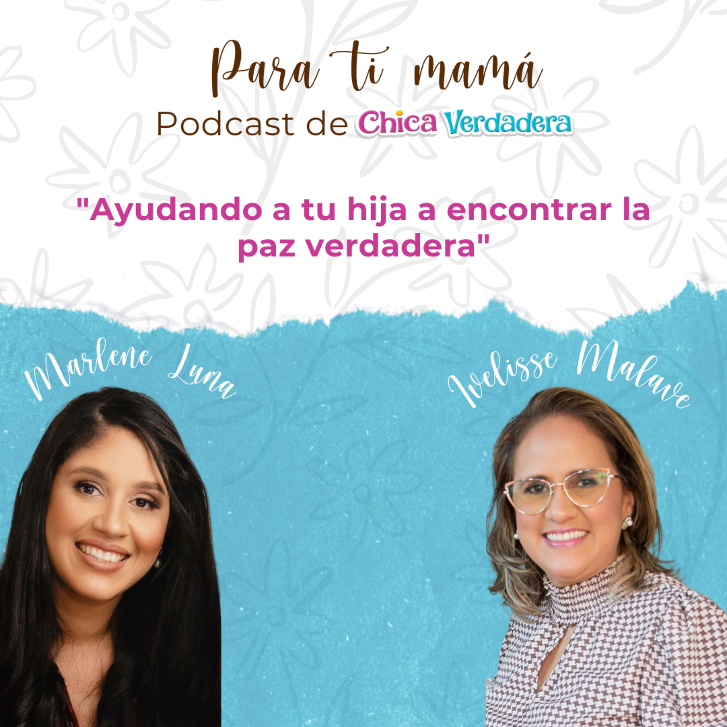 Para Ti Mamá - Chica Verdadera