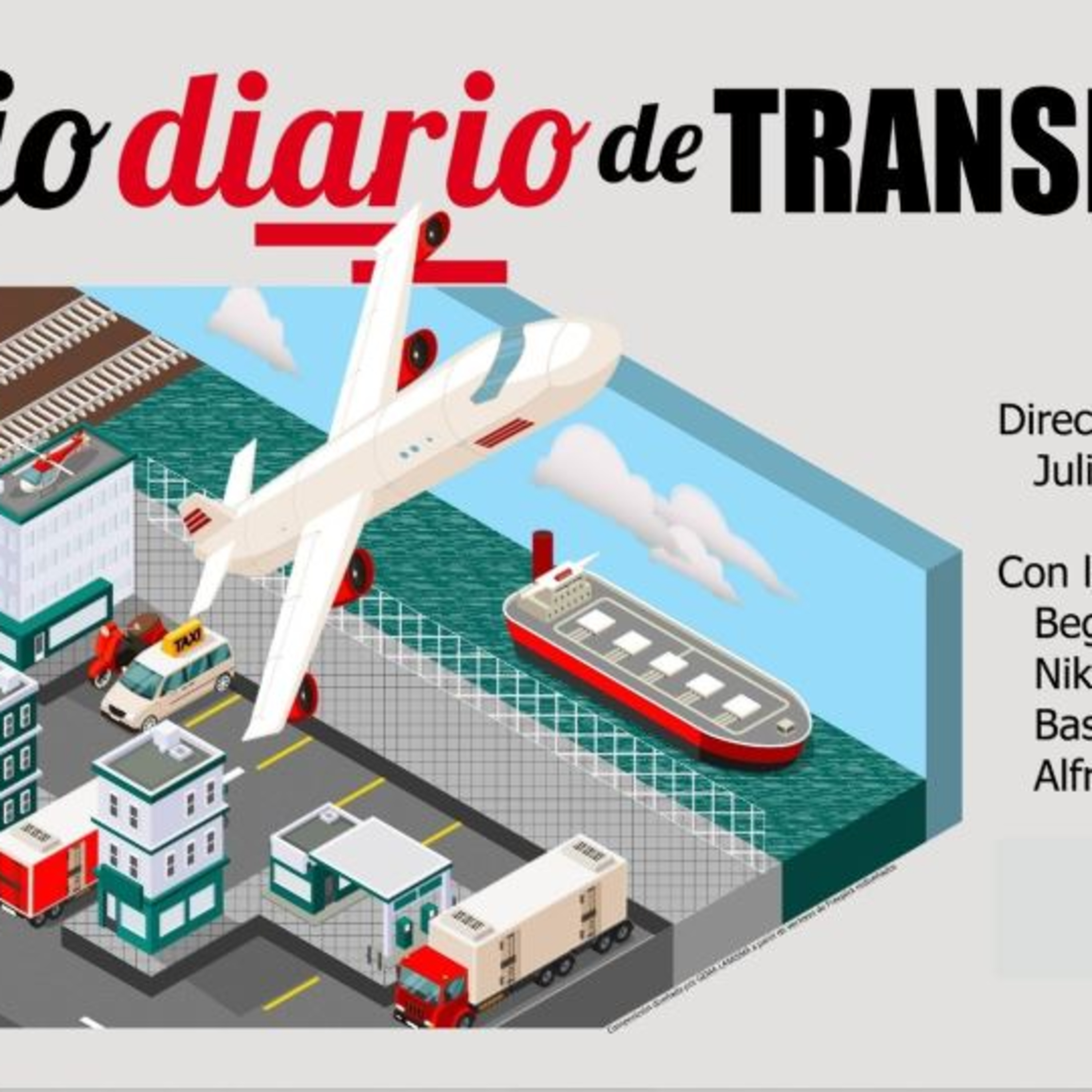 En la Radio de Diario de Transporte repasamos cada semana la actualidad del transporte