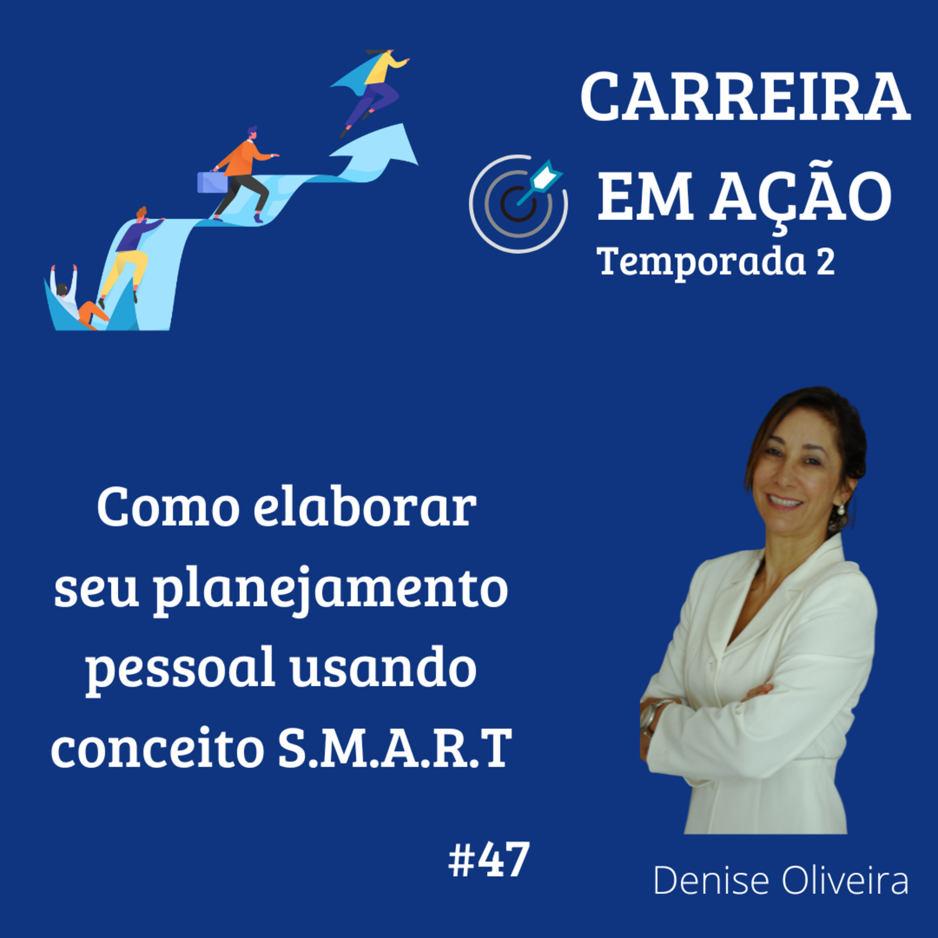 Carreira em Ação