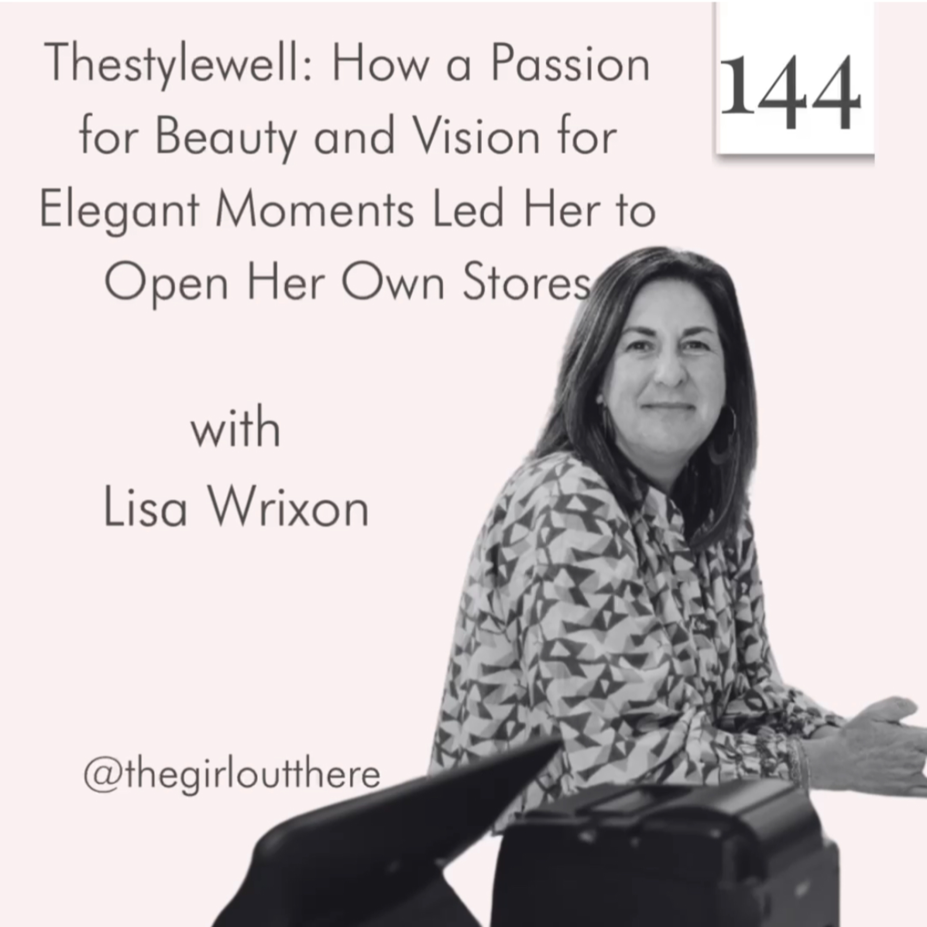 thestylewell: How a Passion for Beauty and Vision for Elegant Moments Led Her to Open Her to Own Stores