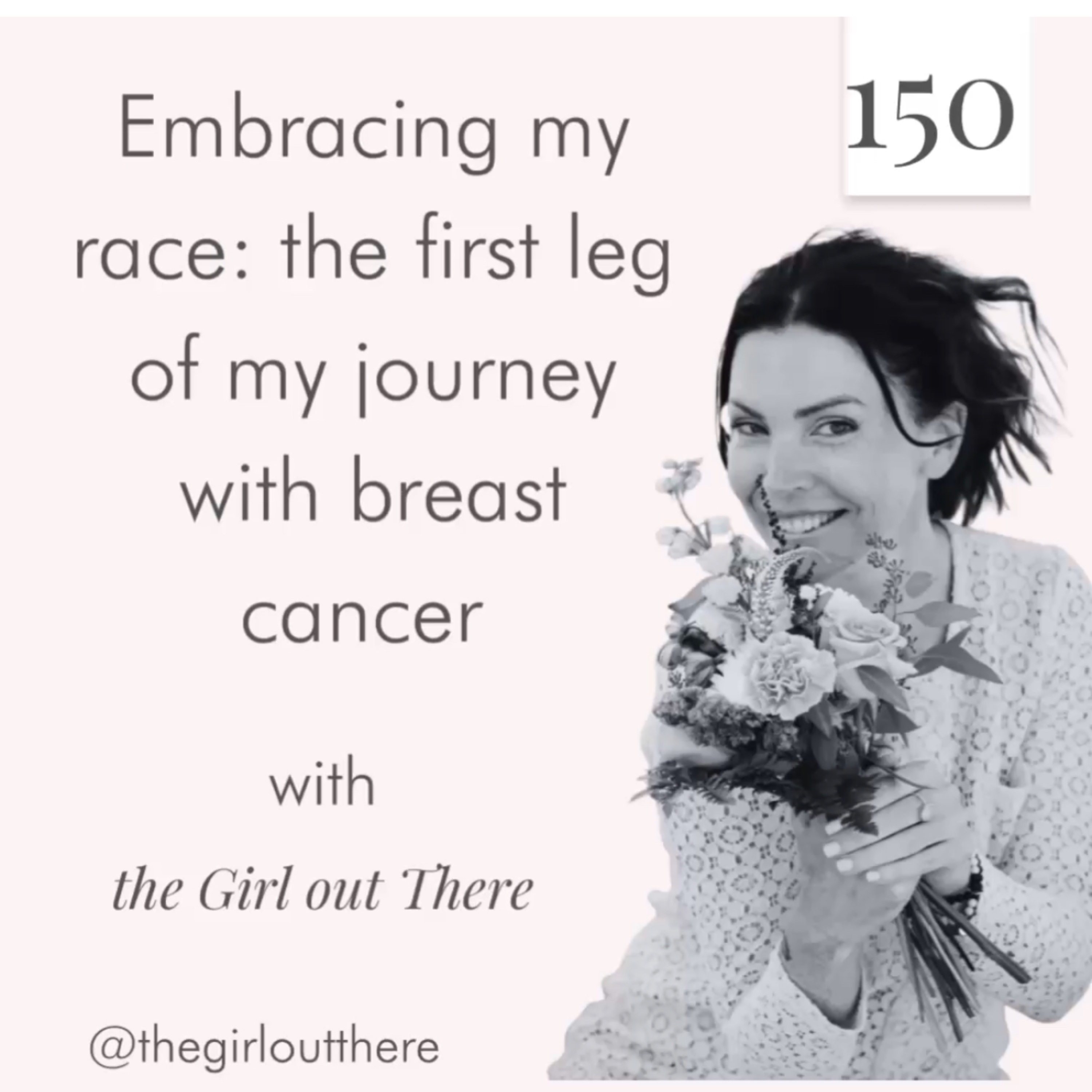 Embracing my race; the first leg of my journey with breast cancer