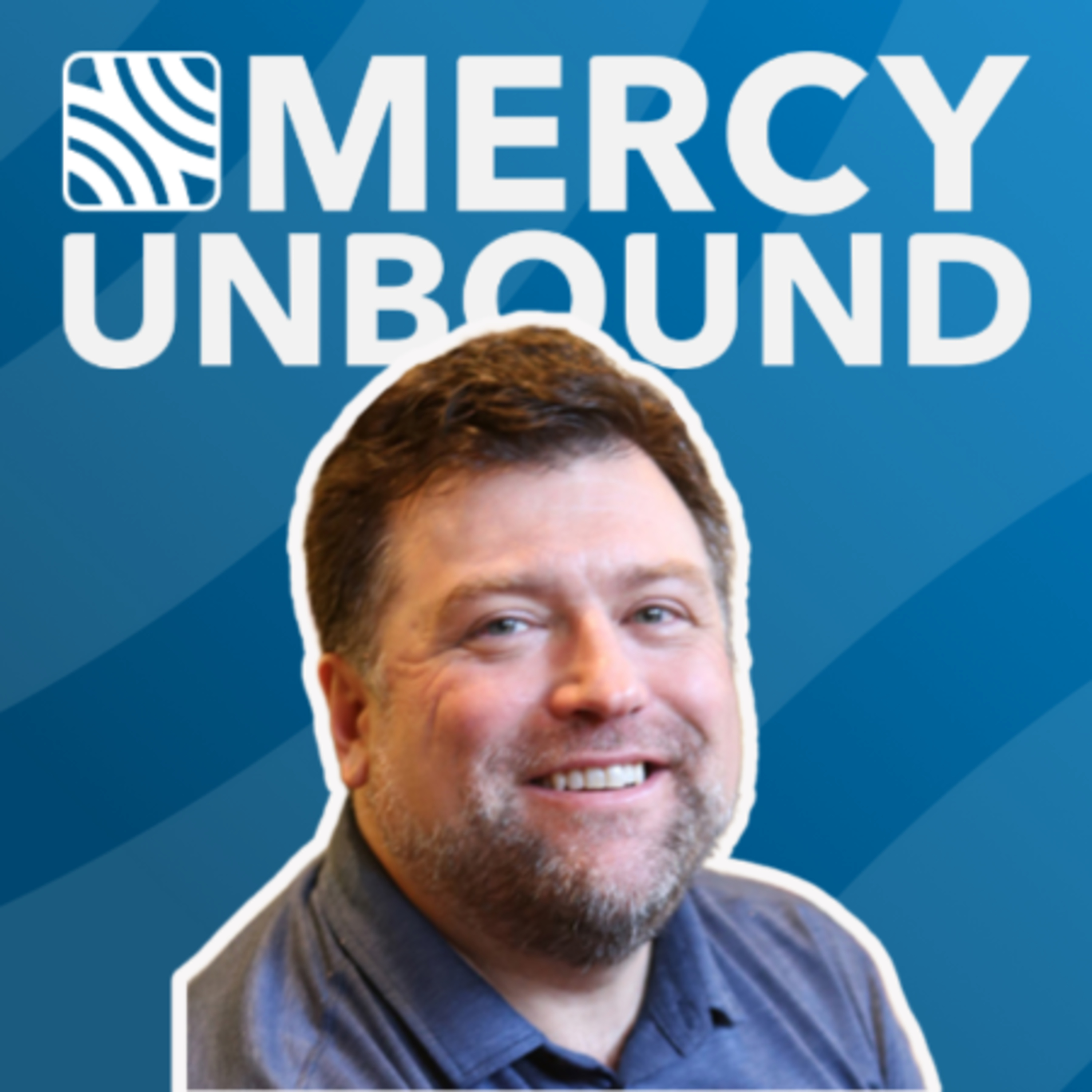 Mercy Unbound