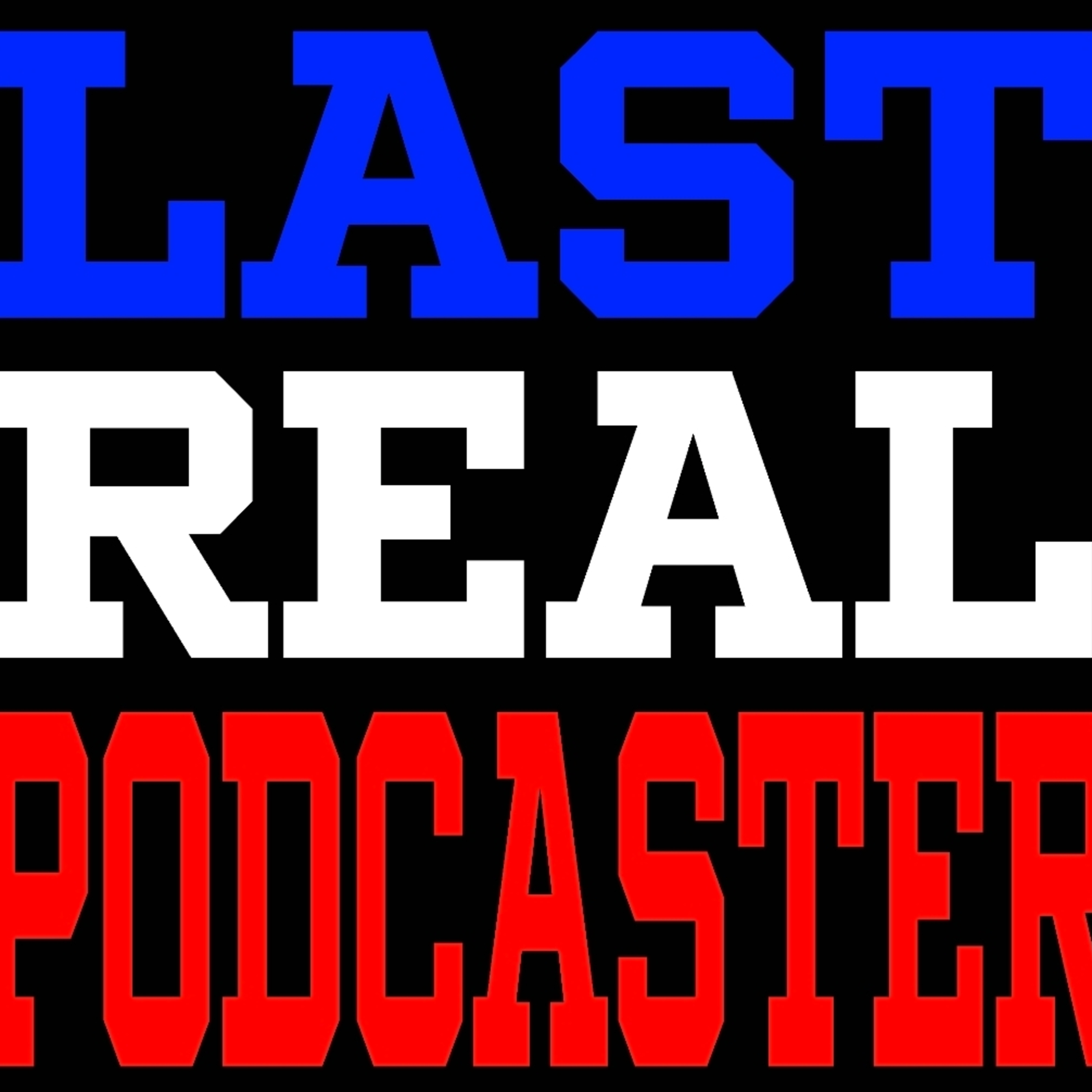 The Last Real Podcaster Sessions - Pilot Episode