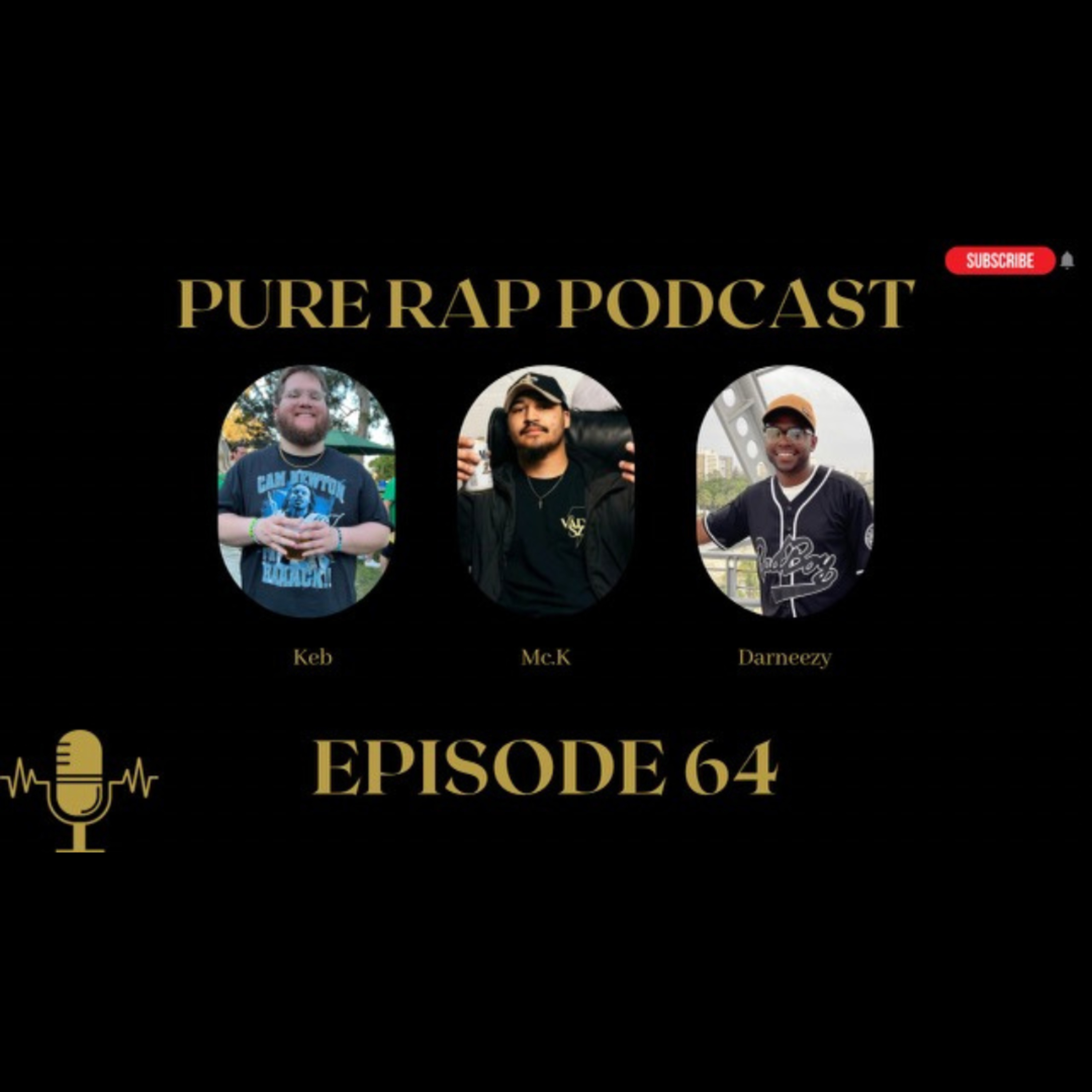 Pure Rap Podcast - Episode 64