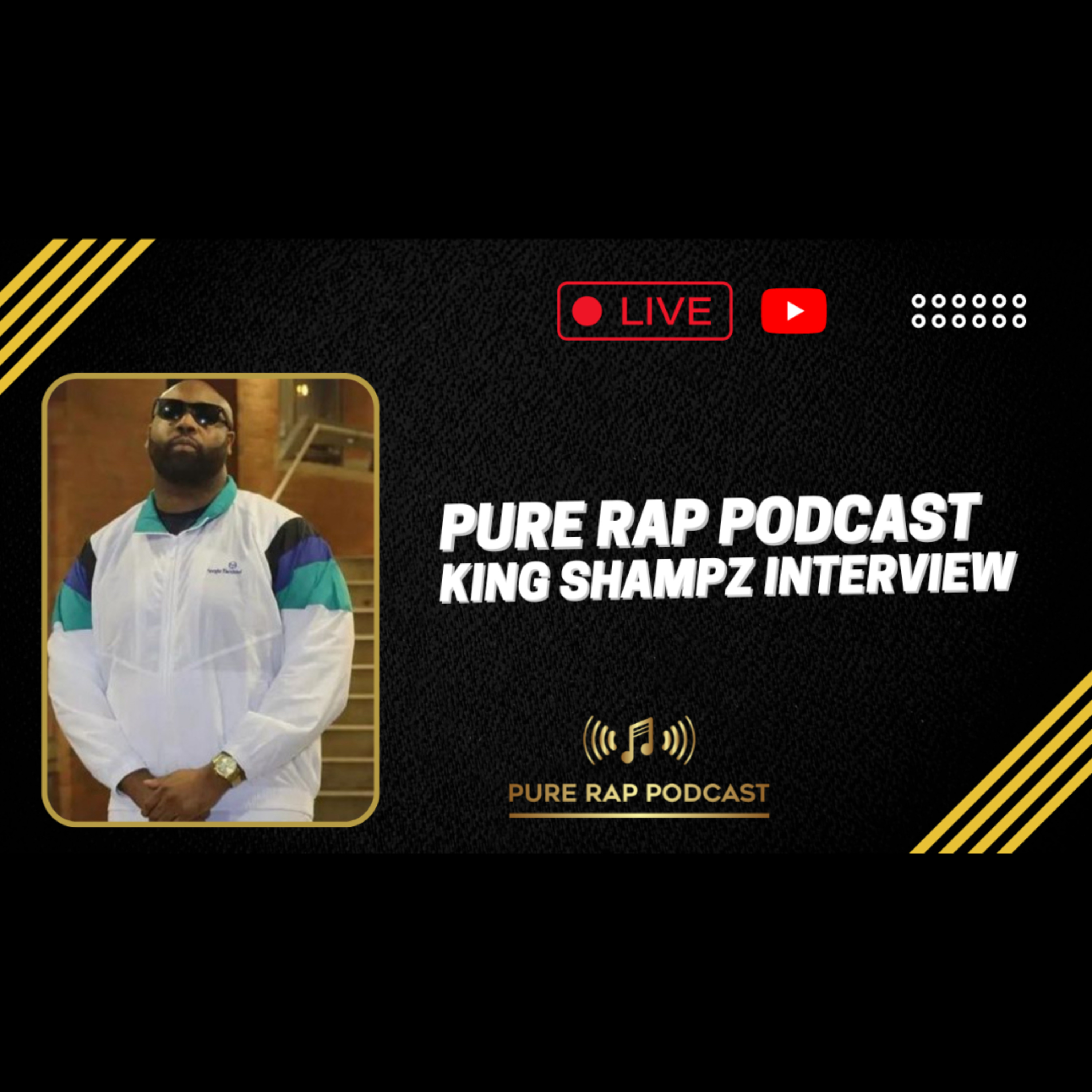 Pure Rap Podcast - King Shampz Interview III