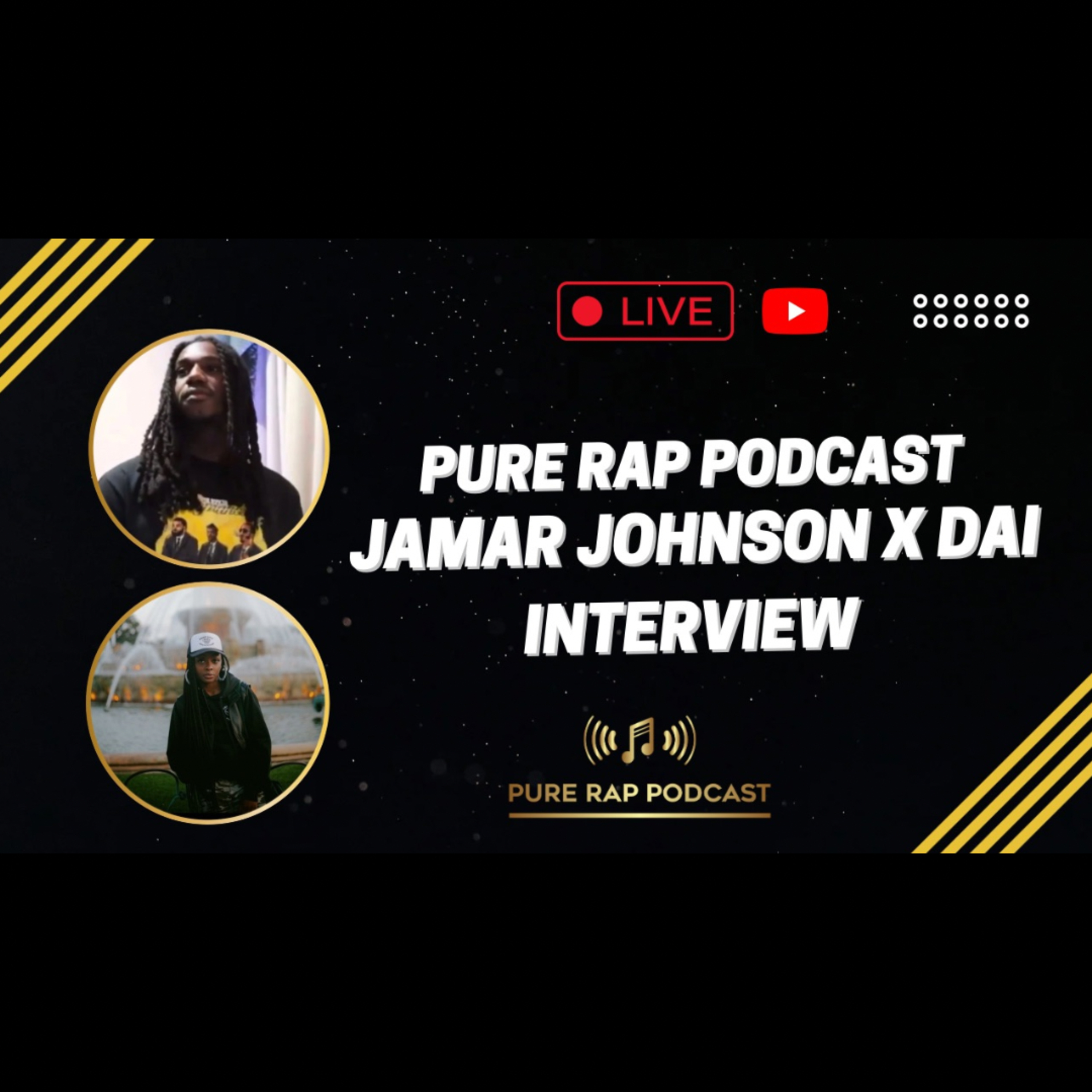 Pure Rap Podcast - Jamar Johnson & Dai Interview