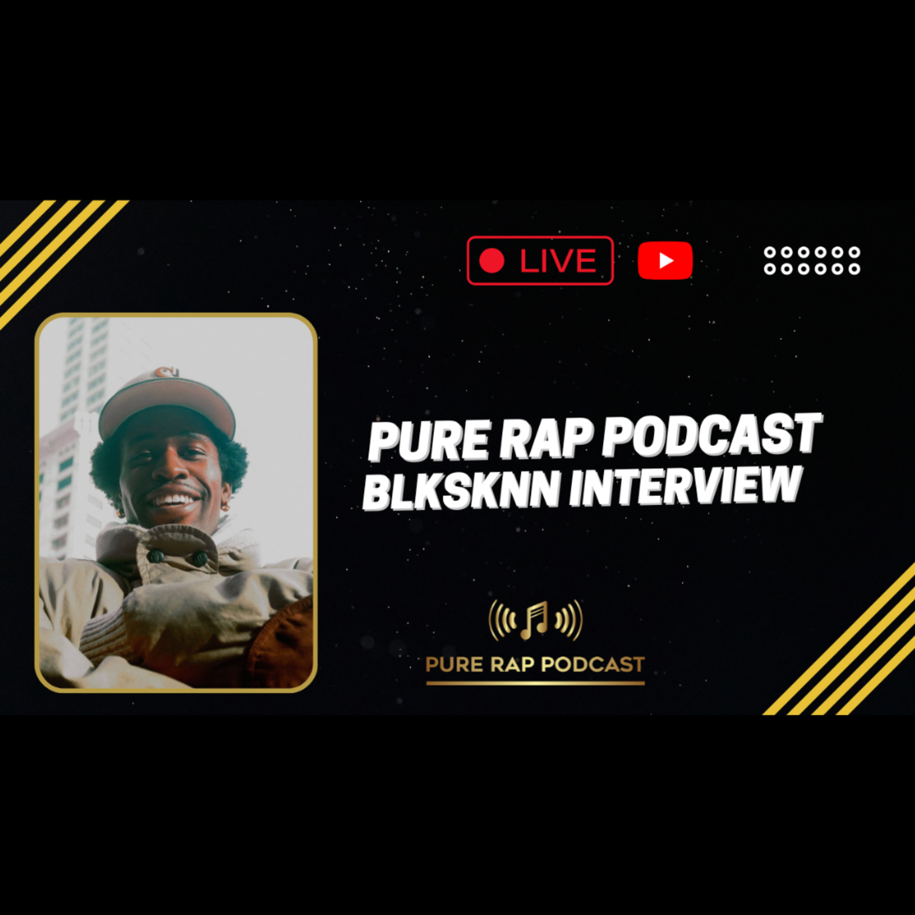 Pure Rap Podcast - BlkSknn Interview II