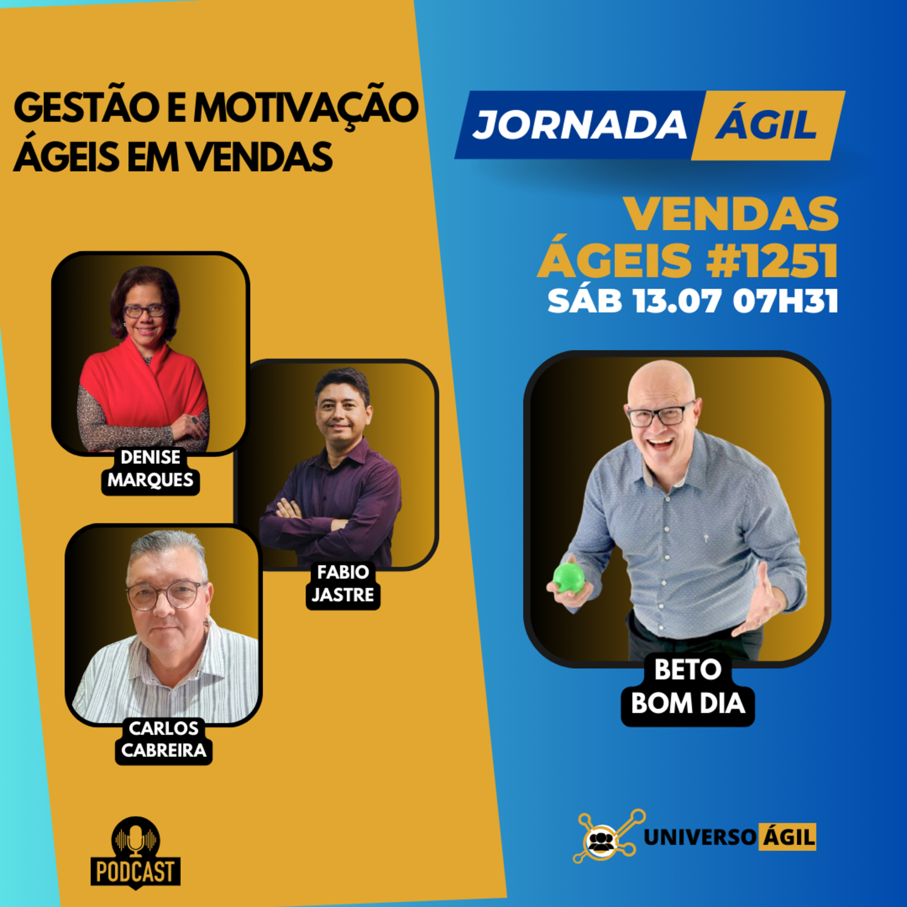 #JornadaÁgil EP1251 #VendasÁgeis Gestão e Motivação Ágeis em Vendas episode artwork