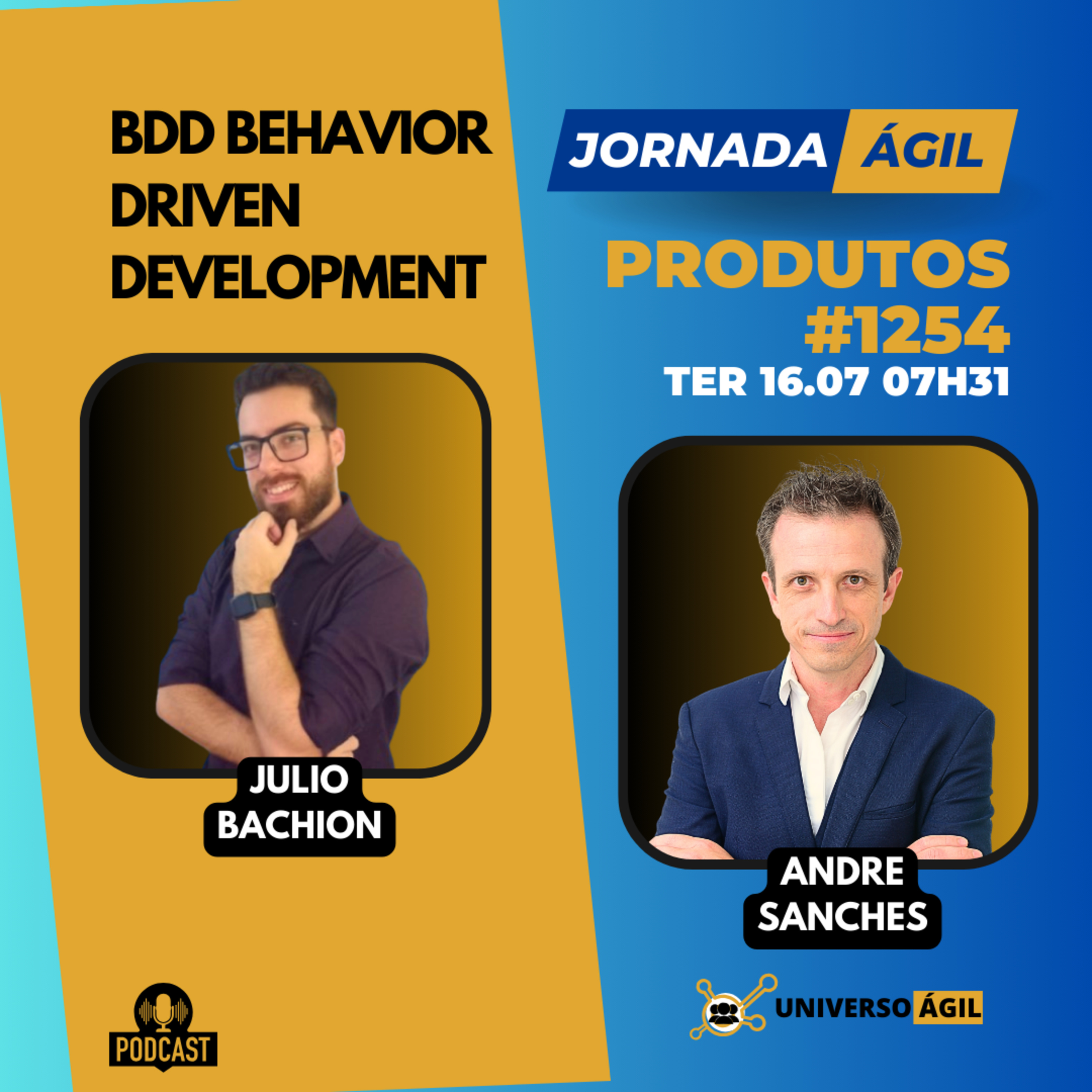 #JornadaÁgil EP1254 #Produtos BDD Behavior Driven Development episode artwork
