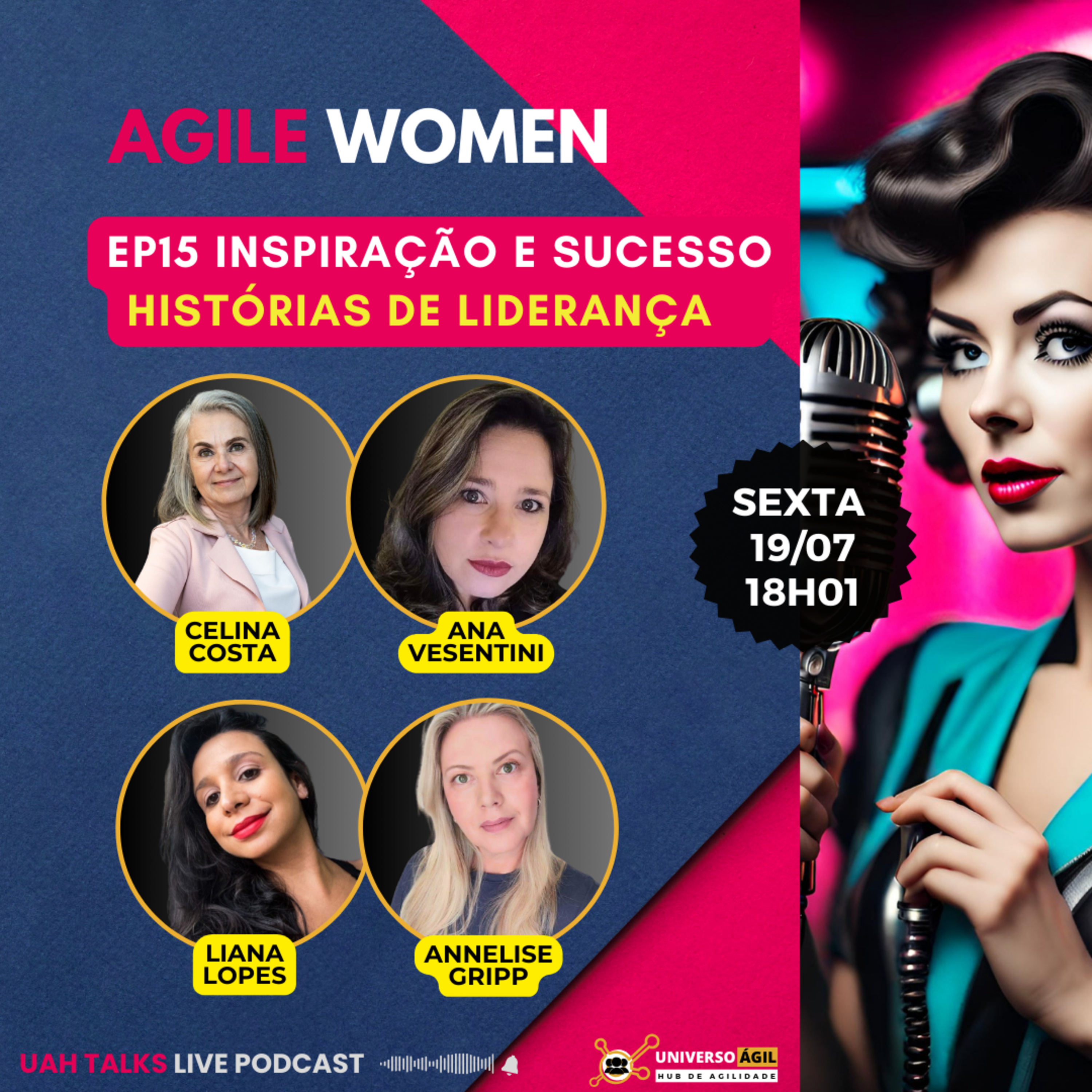 #UAHTalks #AgileWomen EP15 Inspiração e Sucesso: Histórias de Liderança episode artwork