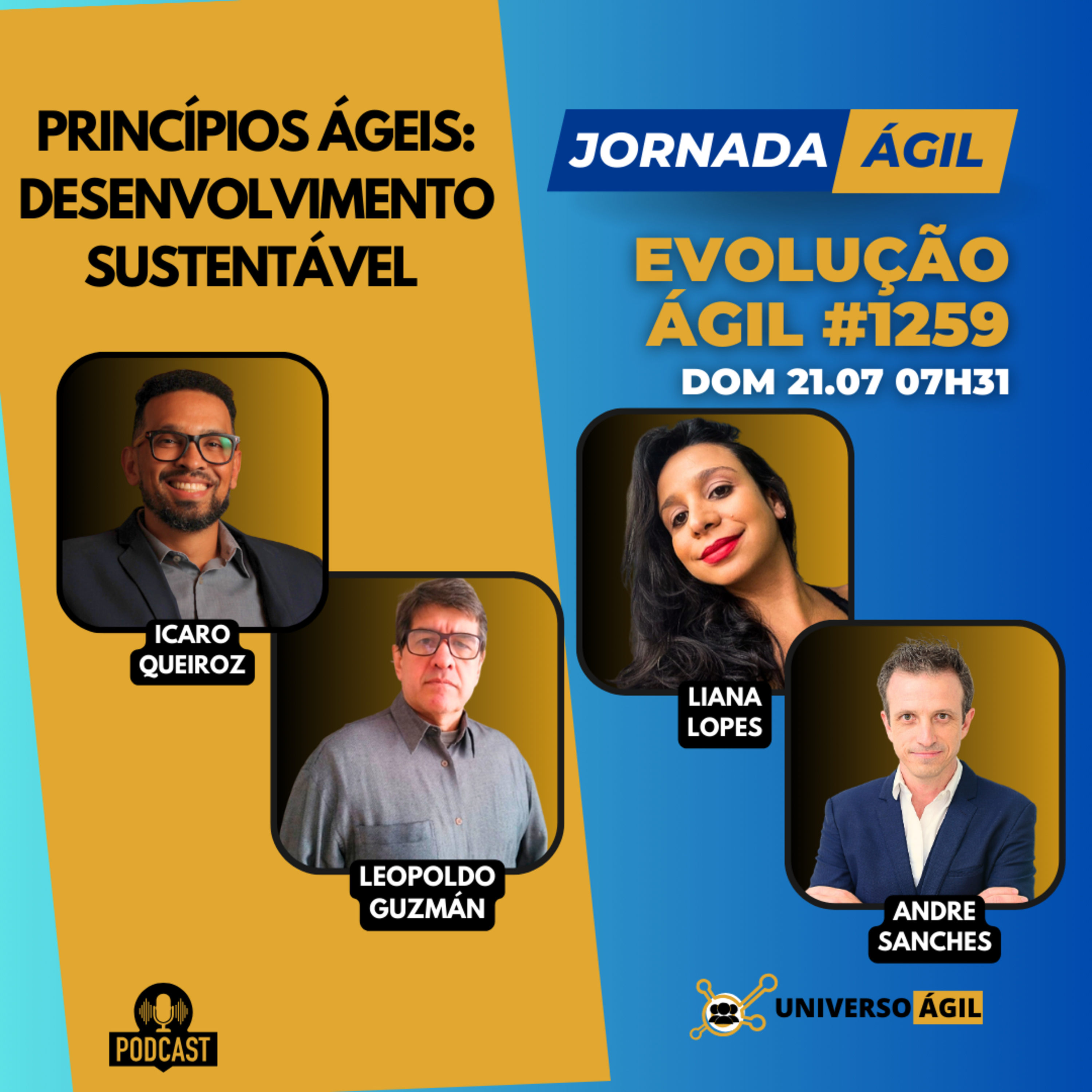 #JornadaÁgil EP1259 #EvoluçãoÁgil Princípios Ágeis: Desenvolvimento Sustentável episode artwork