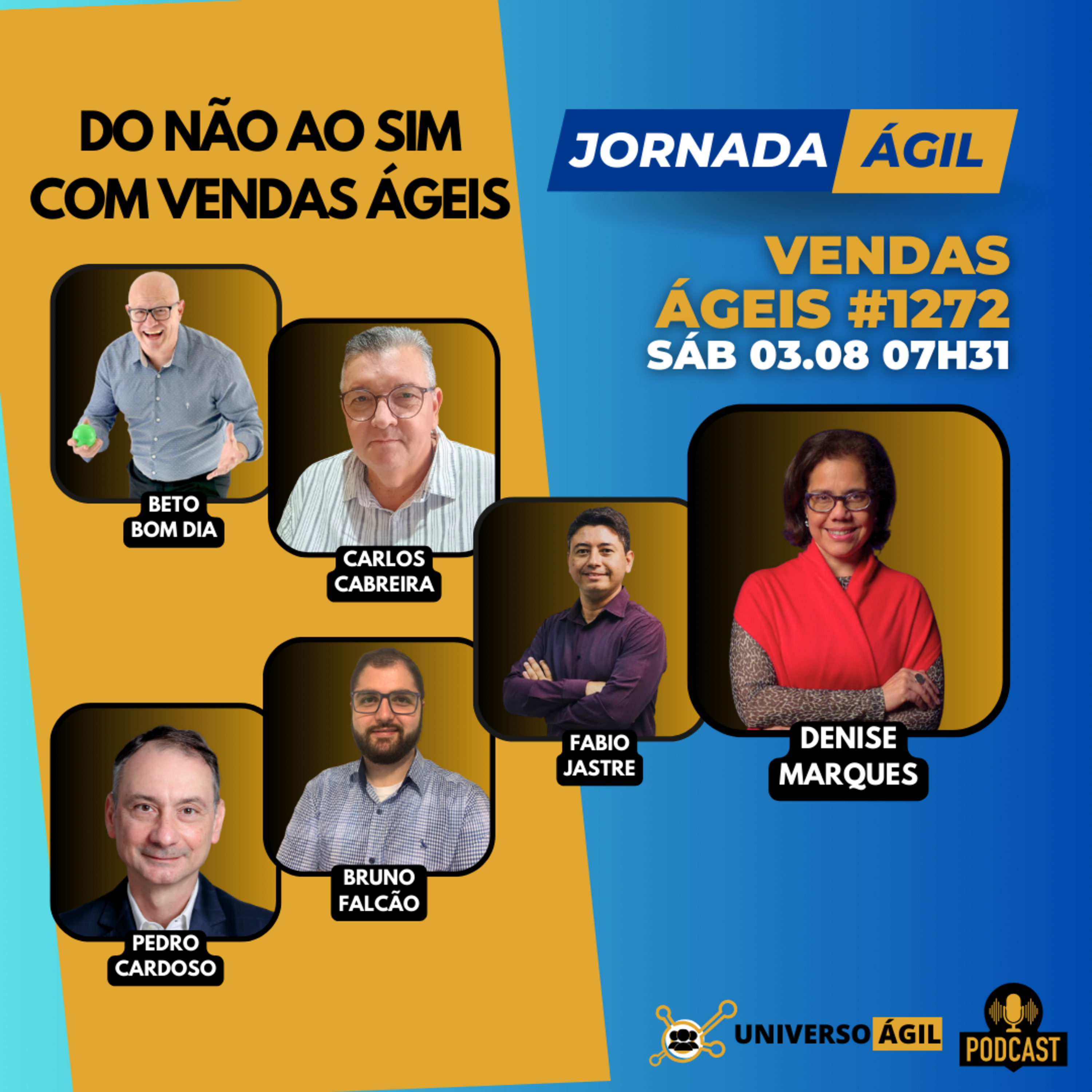 #JornadaÁgil EP1272 #VendasÁgeis Do NÃO ao SIM com Vendas Ágeis episode artwork