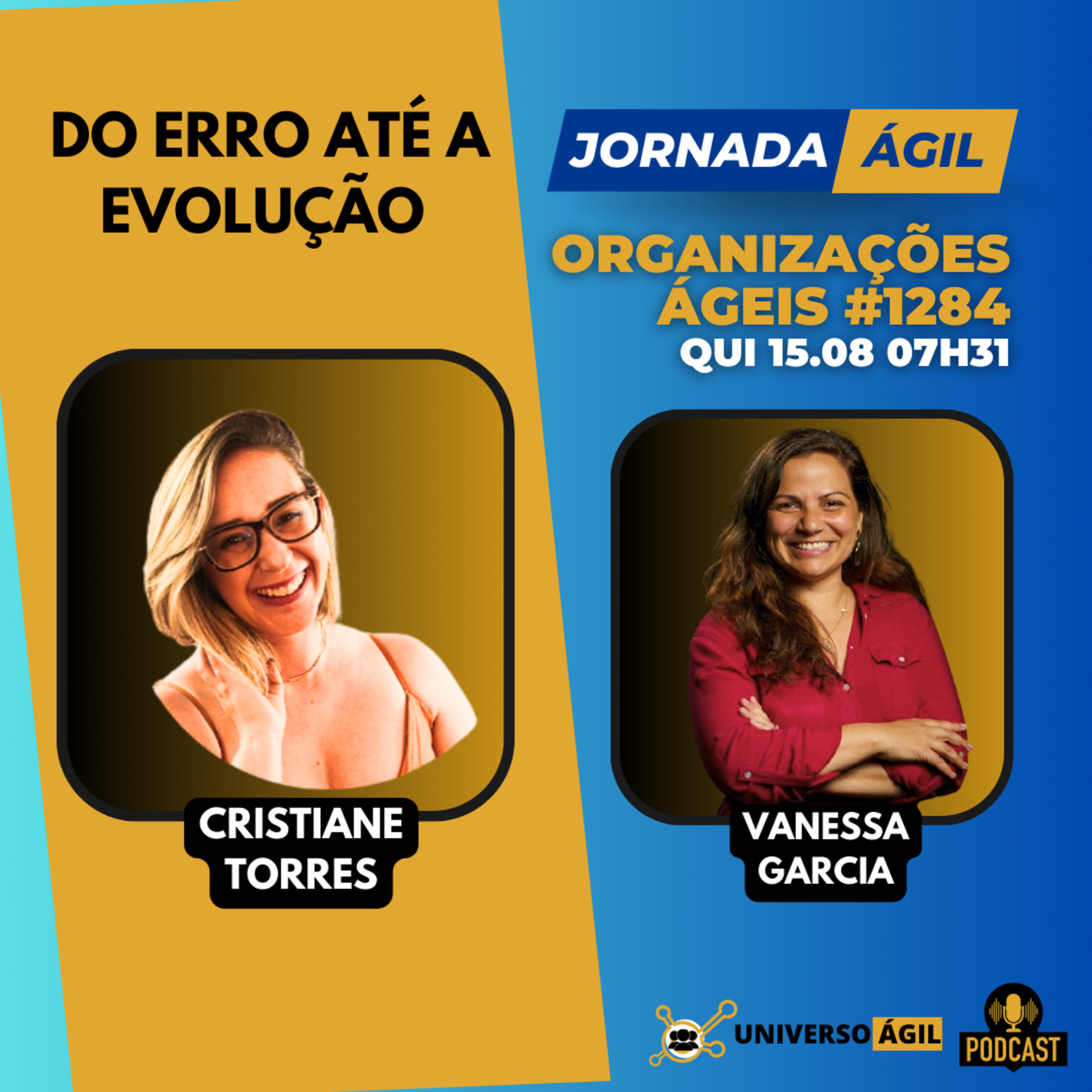#JornadaÁgil EP1284 #OrganizaçõesÁgeis Do erro até a Evolução episode artwork